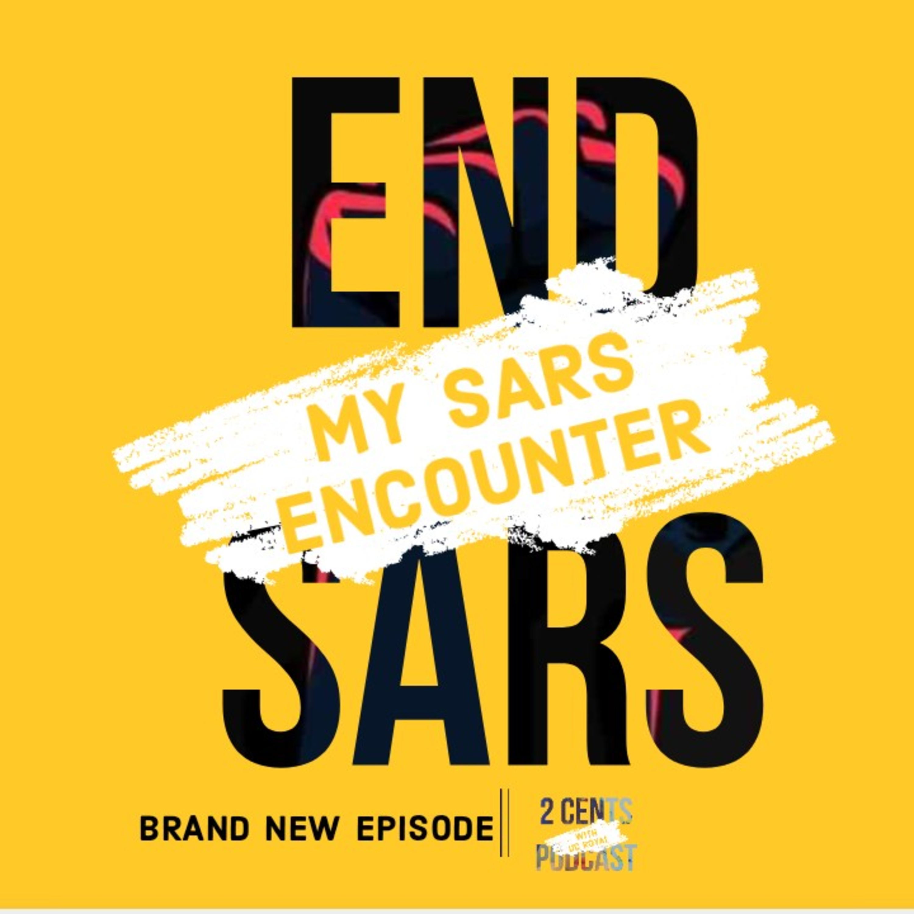 MY SARS ENCOUNTER episode artwork