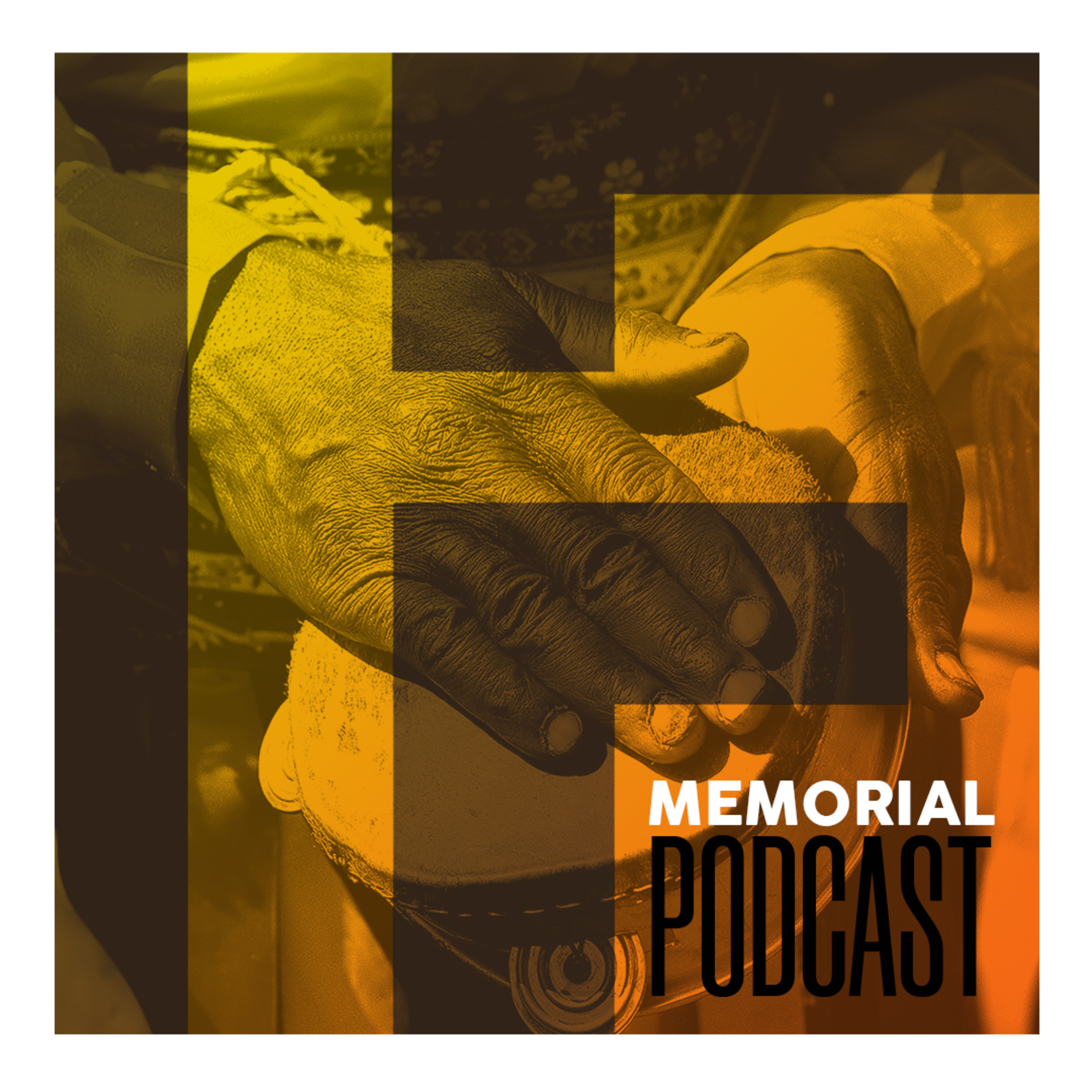 Memorial Podcast