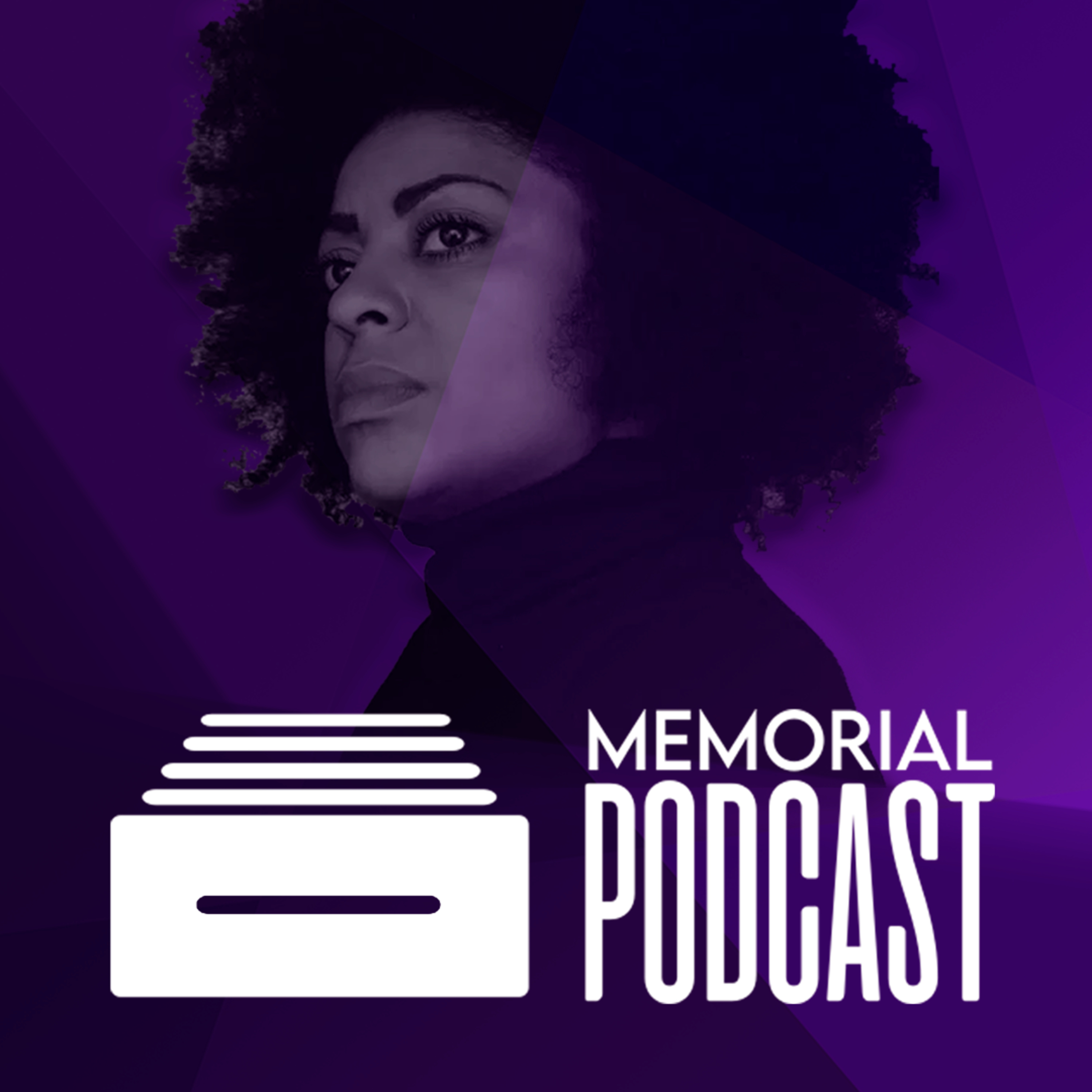 Memorial Podcast