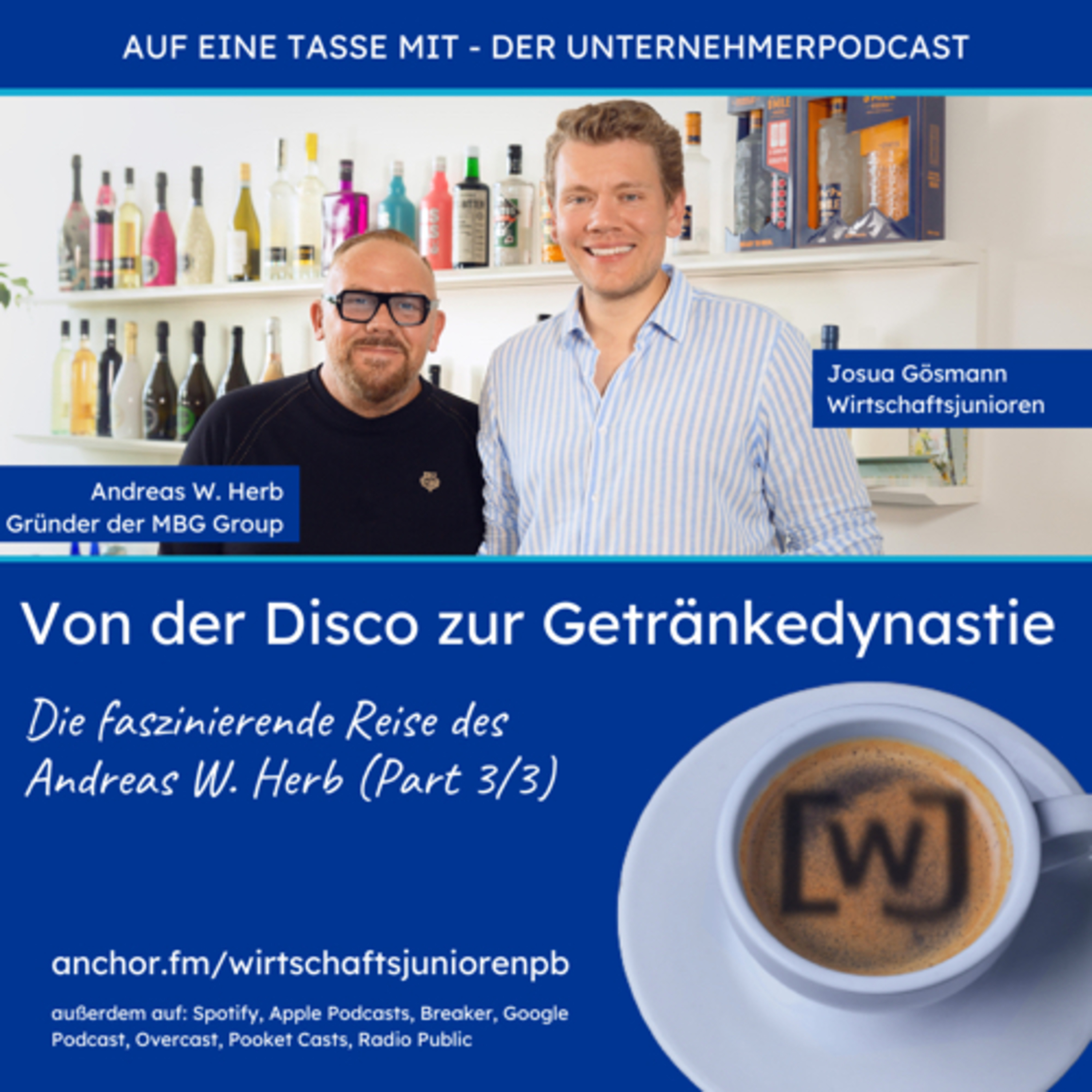 Auf eine Tasse mit ... - Der Podcast von Unternehmern für Unternehmer