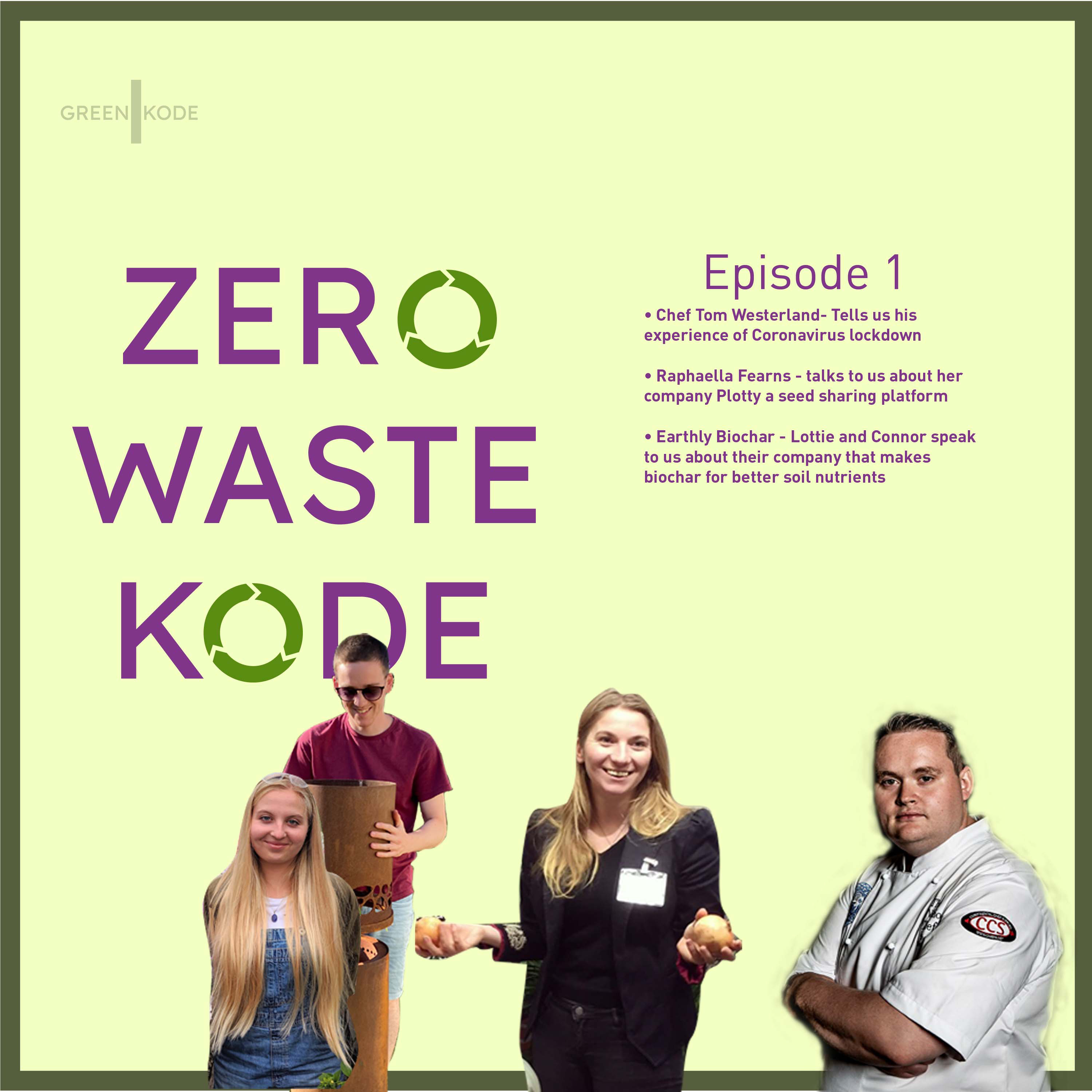 Zero Waste Kode: All Episodes