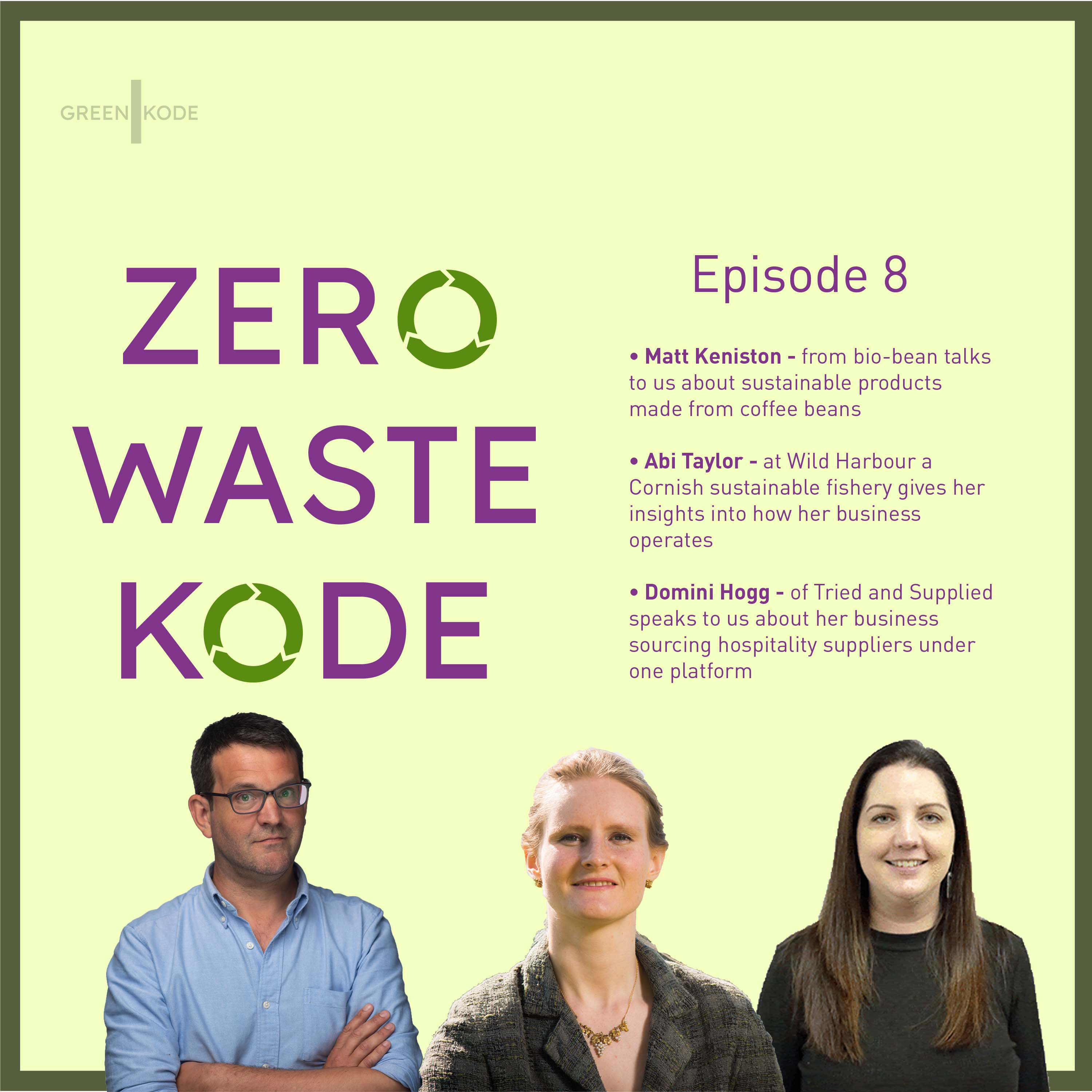 Zero Waste Kode: All Episodes