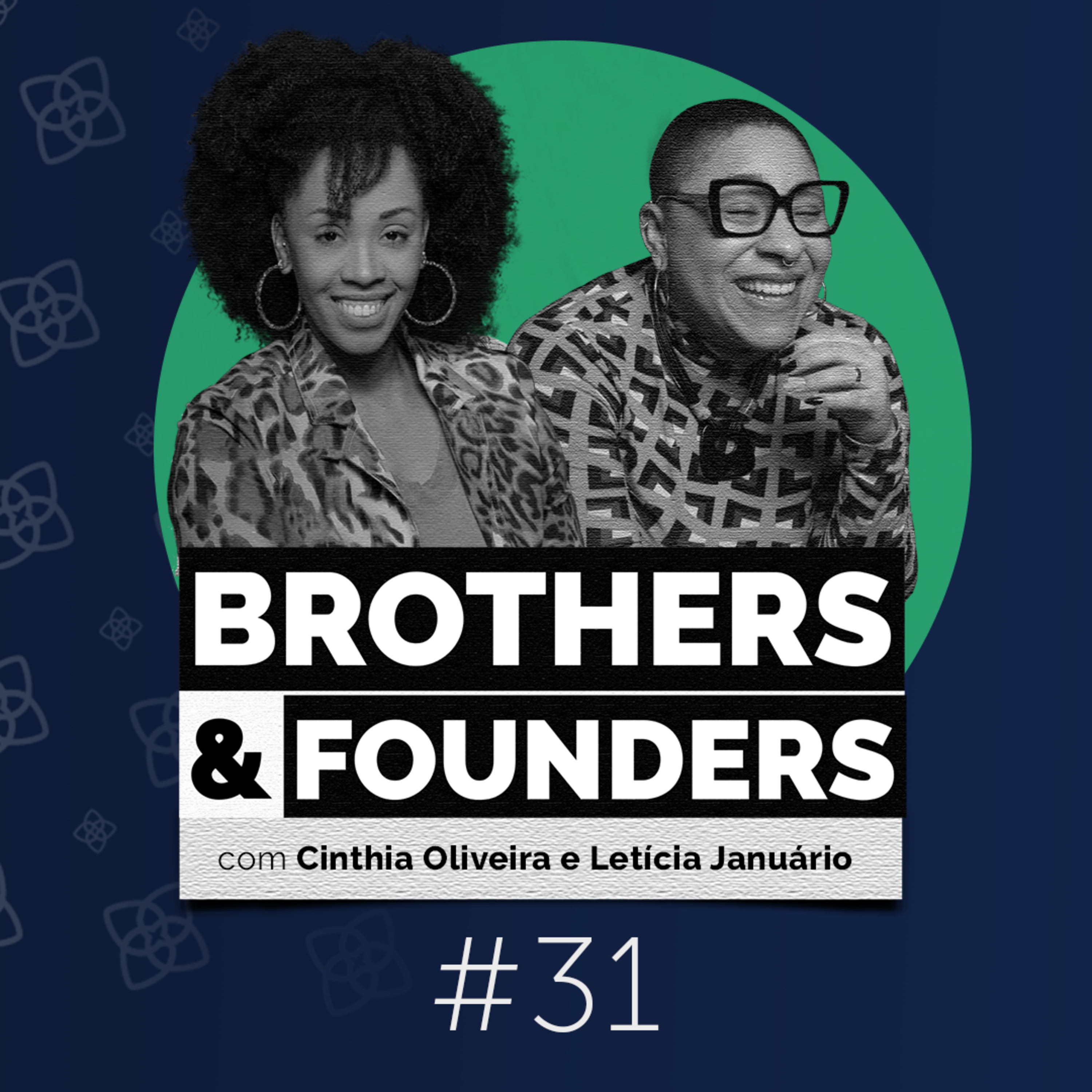 Brothers & Founders, o podcast da talent academy