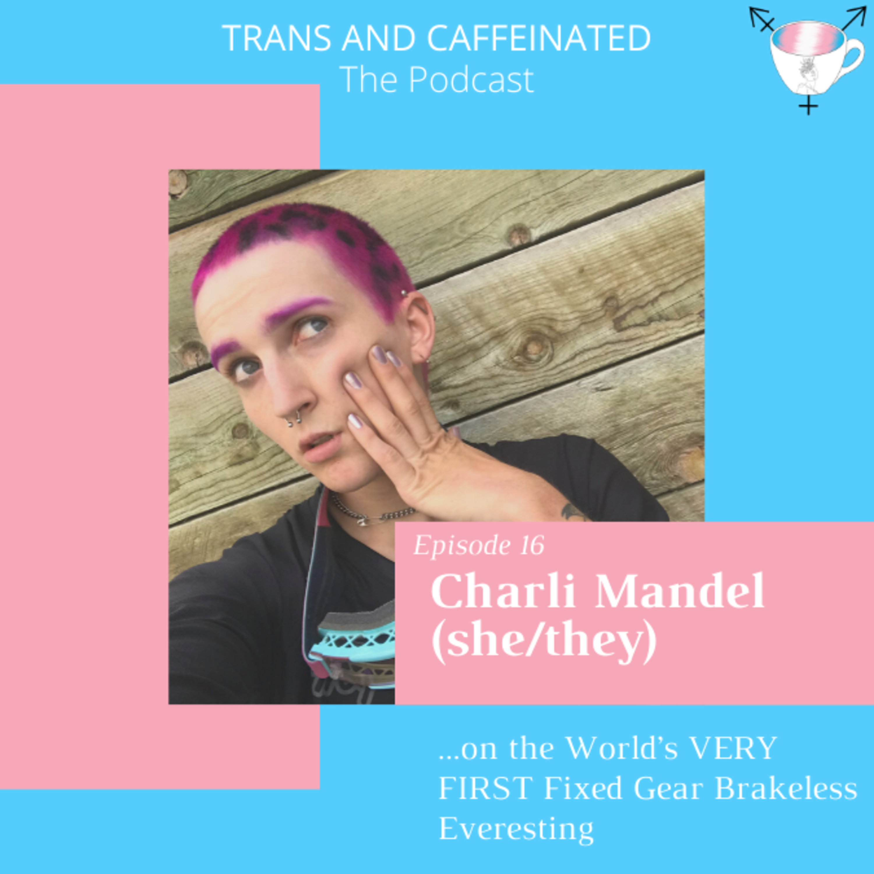 Trans and Caffeinated