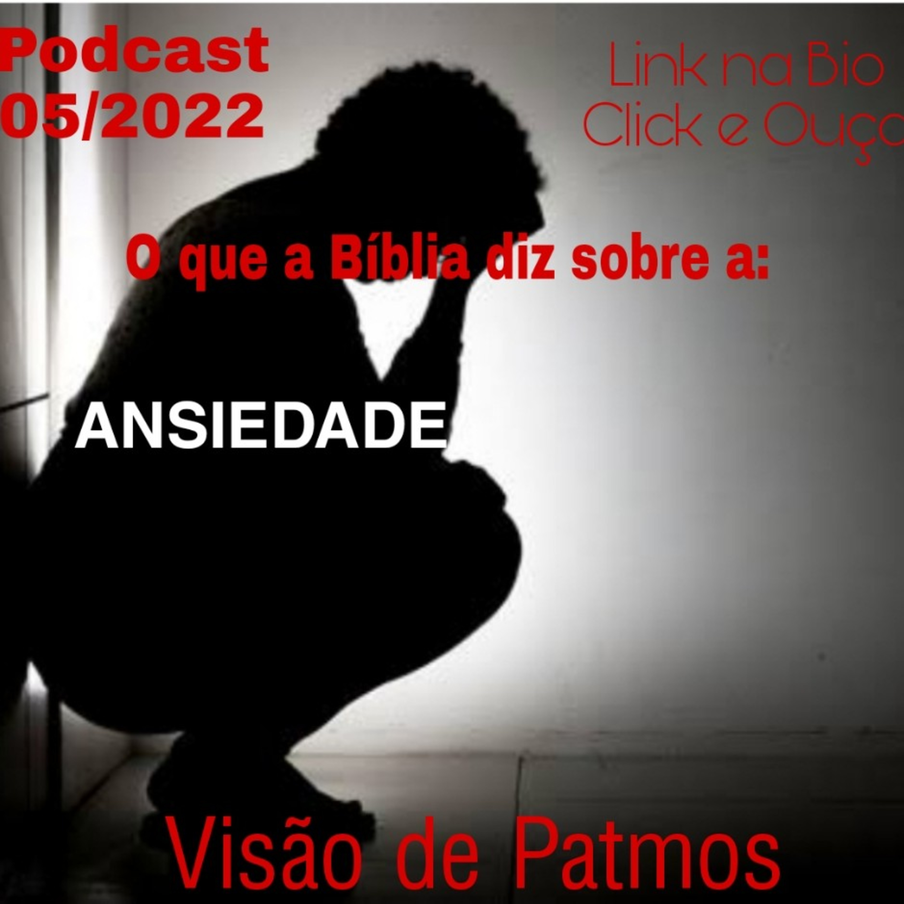 O que a Bíblia diz sobre a Ansiedade? episode artwork