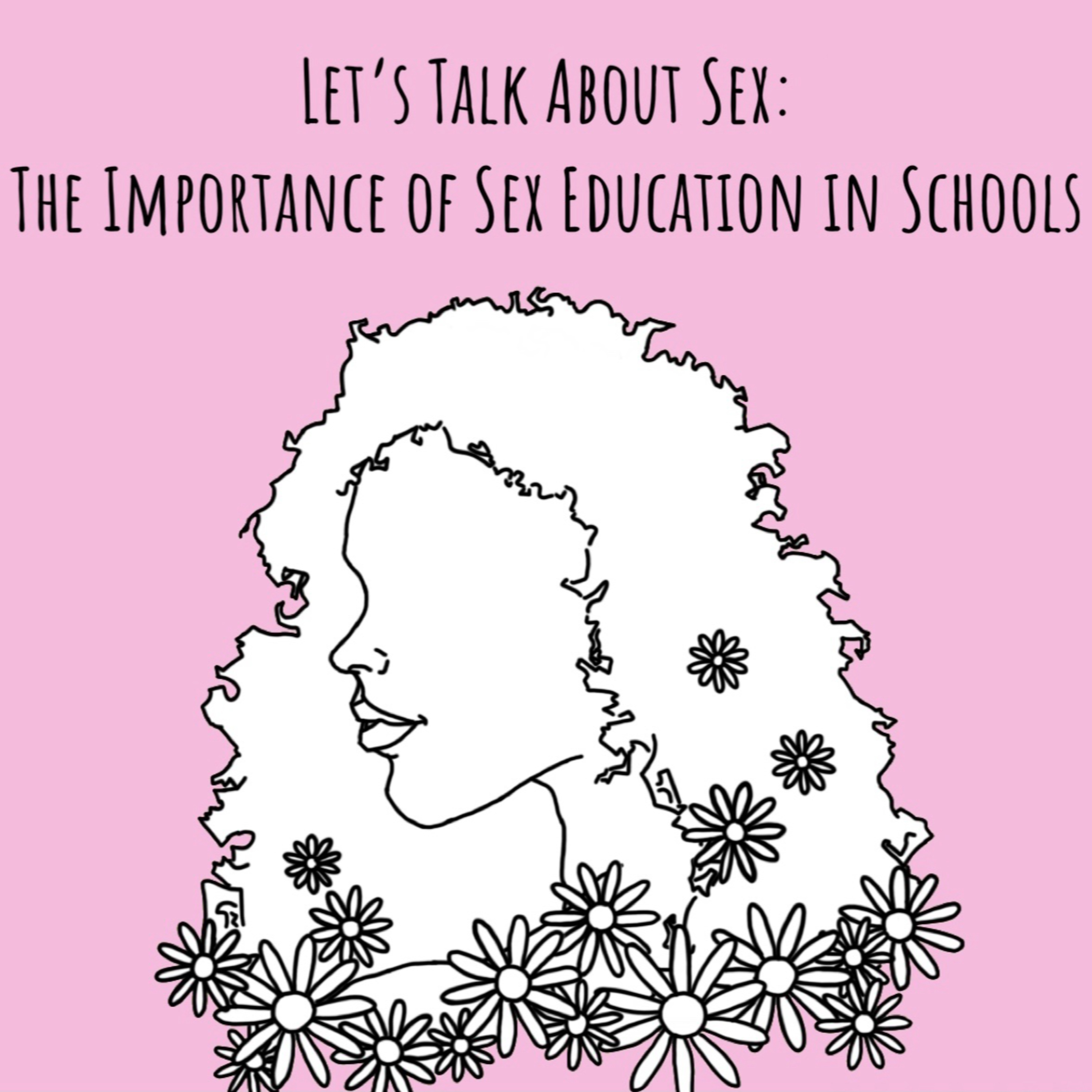 Let's Talk About Sex: The Importance of Sex Education in Schools  episode artwork
