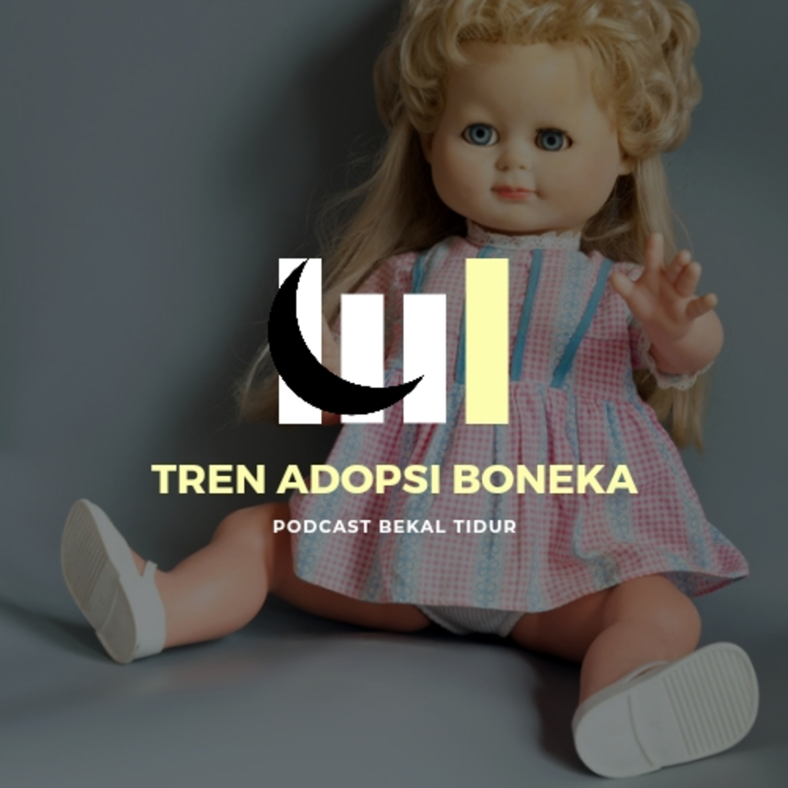 Episode 139 - Tren Adopsi Boneka episode artwork