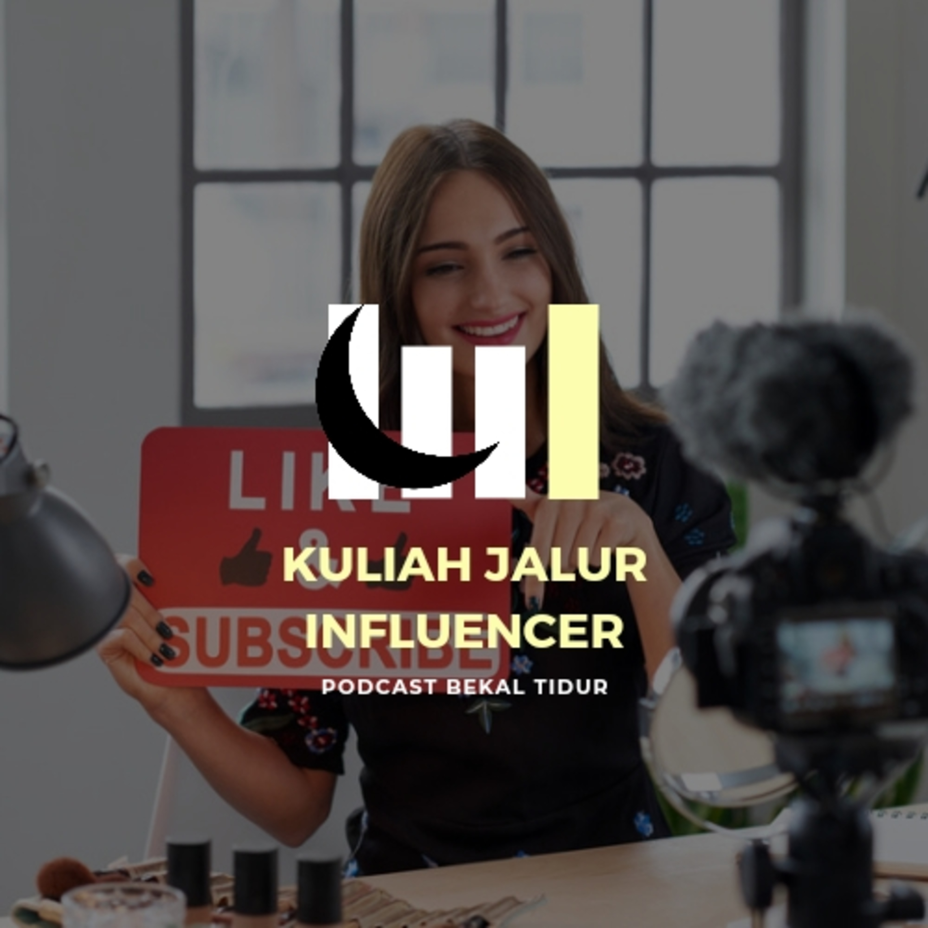 Episode 141 - Kuliah Jalur Influencer episode artwork