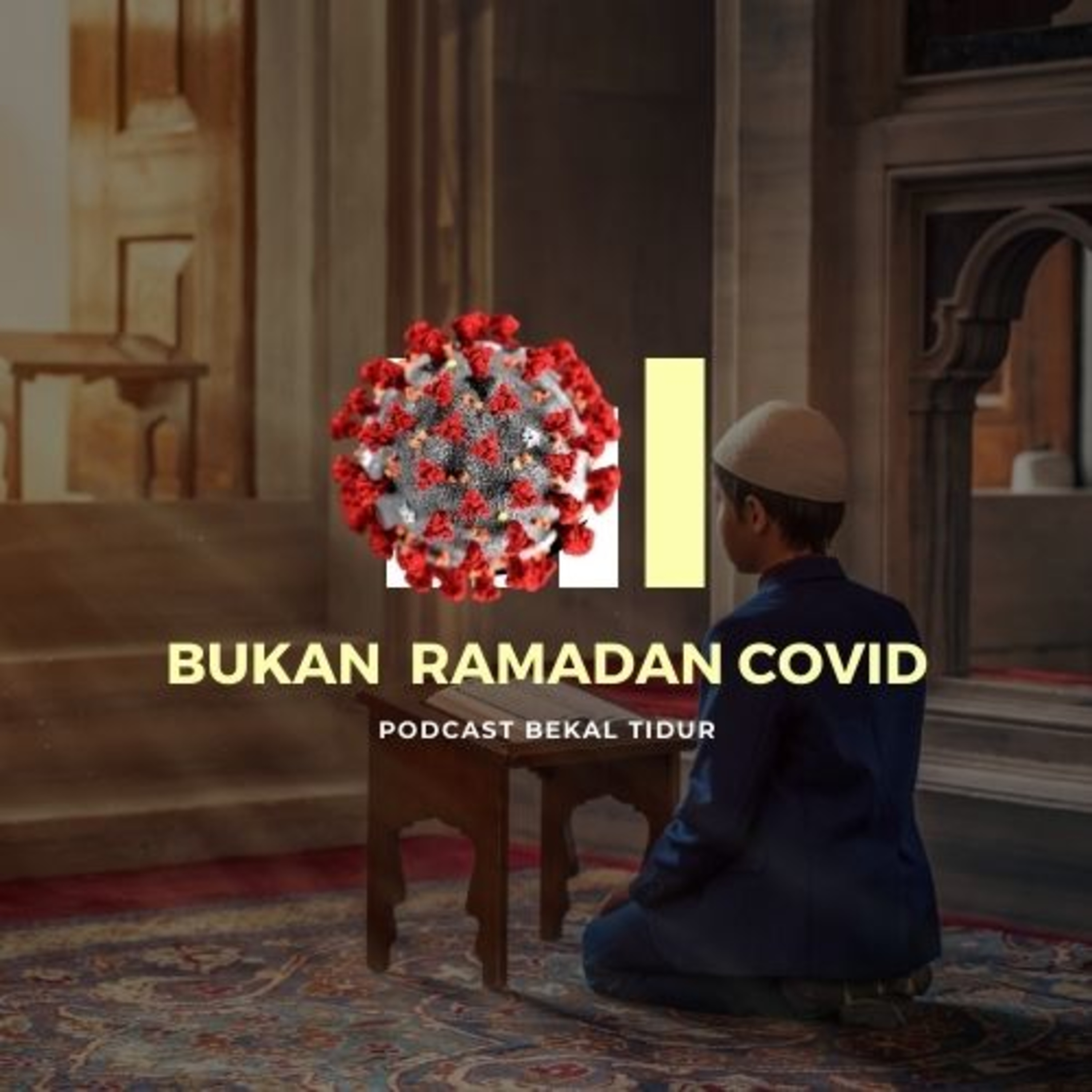 Episode 164 - Bukan Ramadan Covid episode artwork
