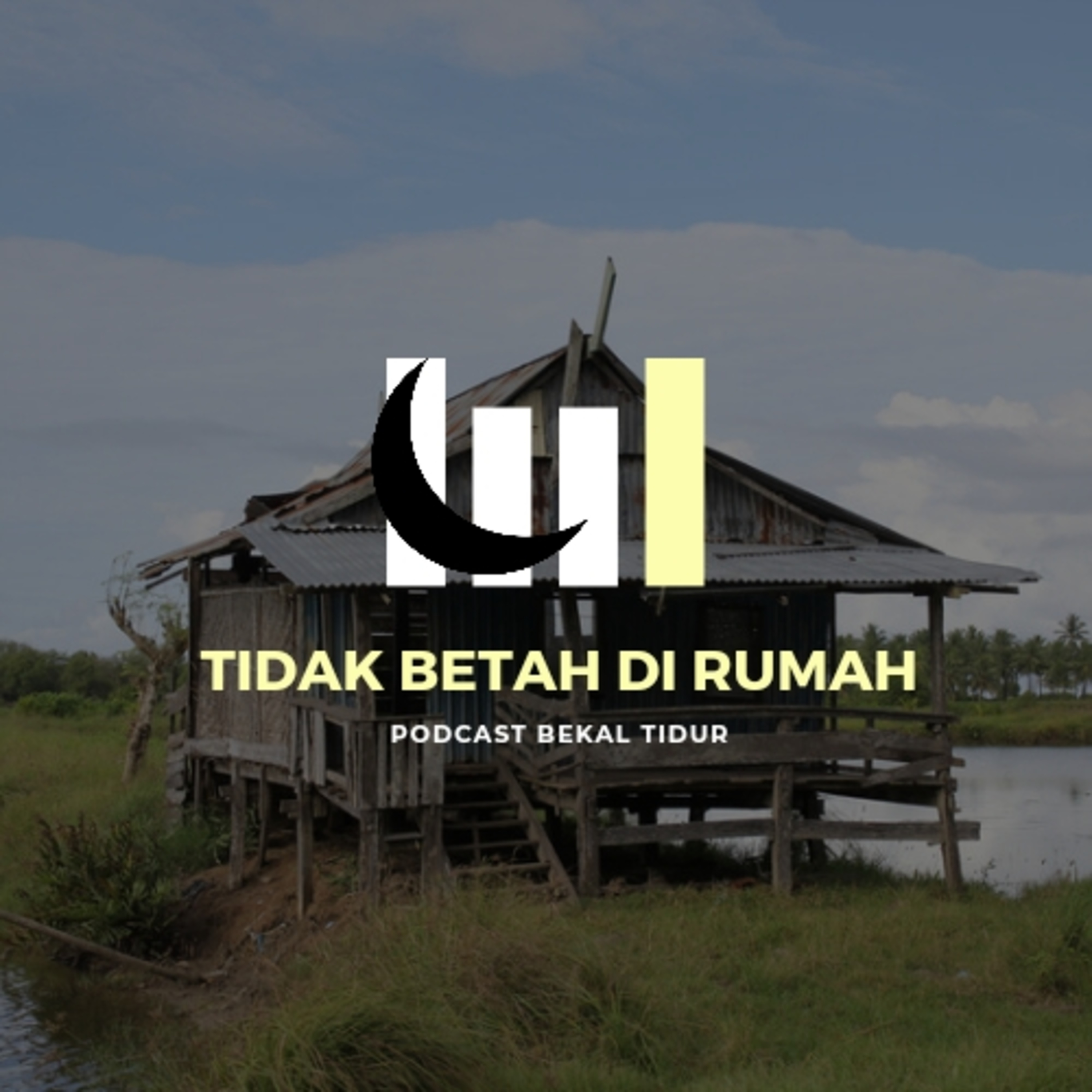 Episode 193 - Tidak Betah Di Rumah episode artwork