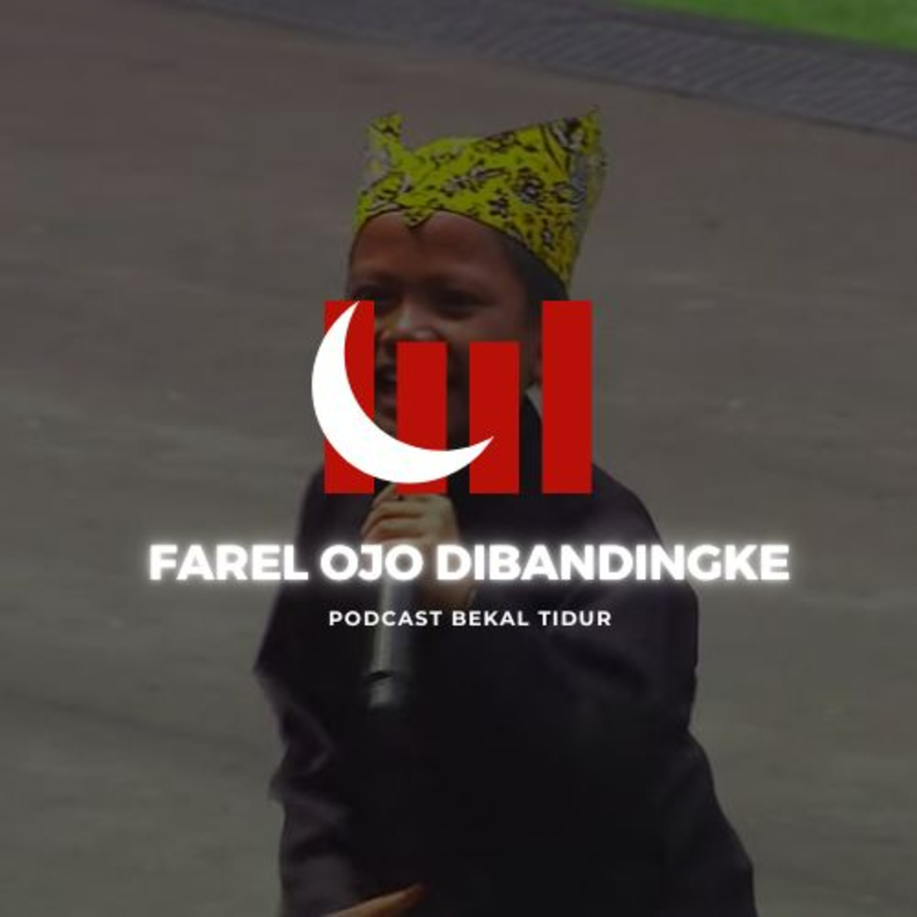 Episode 212 - Farel Ojo Dibandingke episode artwork