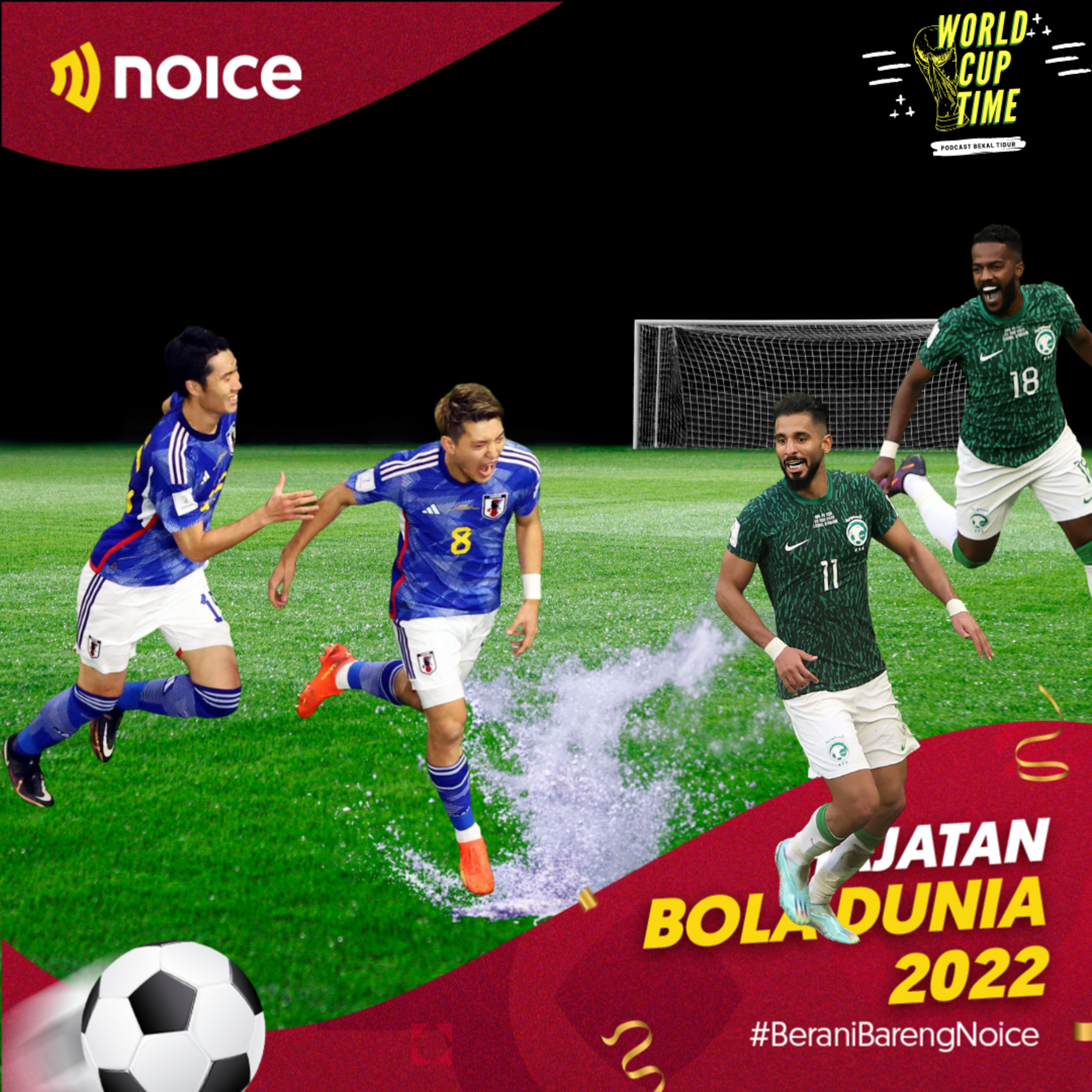 World Cup Time 002 - Arab Menang Alhamdulillah, Jepang Menang Kimochi #HajatanBola2022 episode artwork