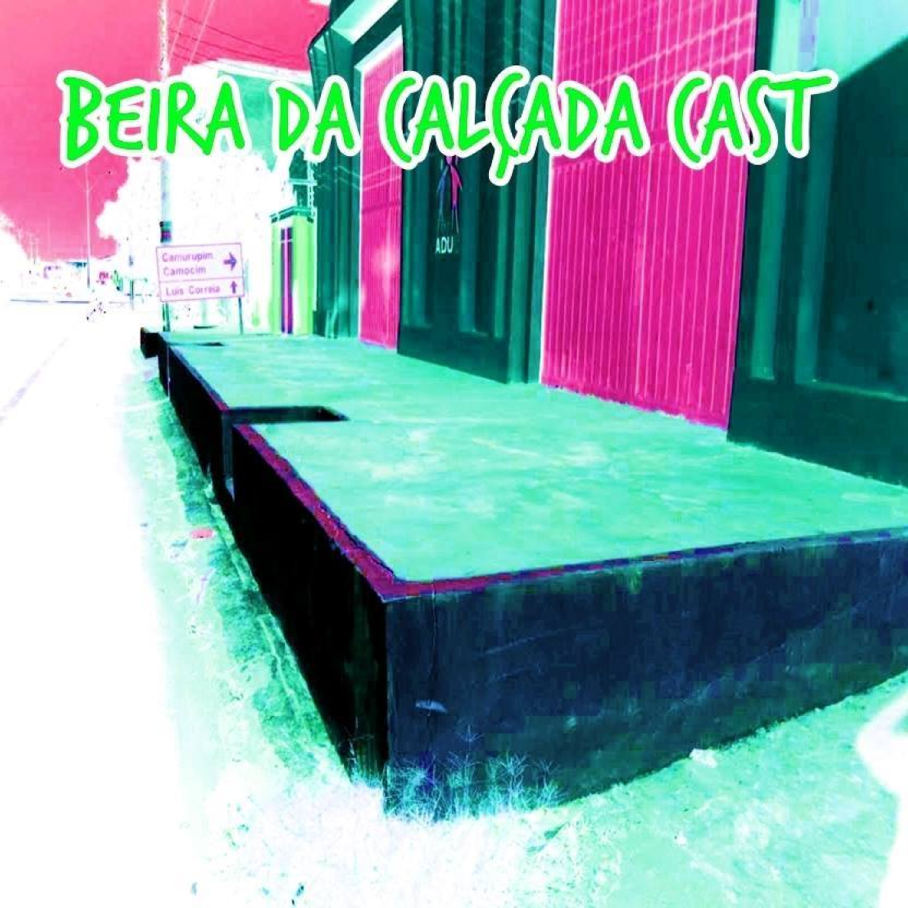 Beira da Calçada Cast