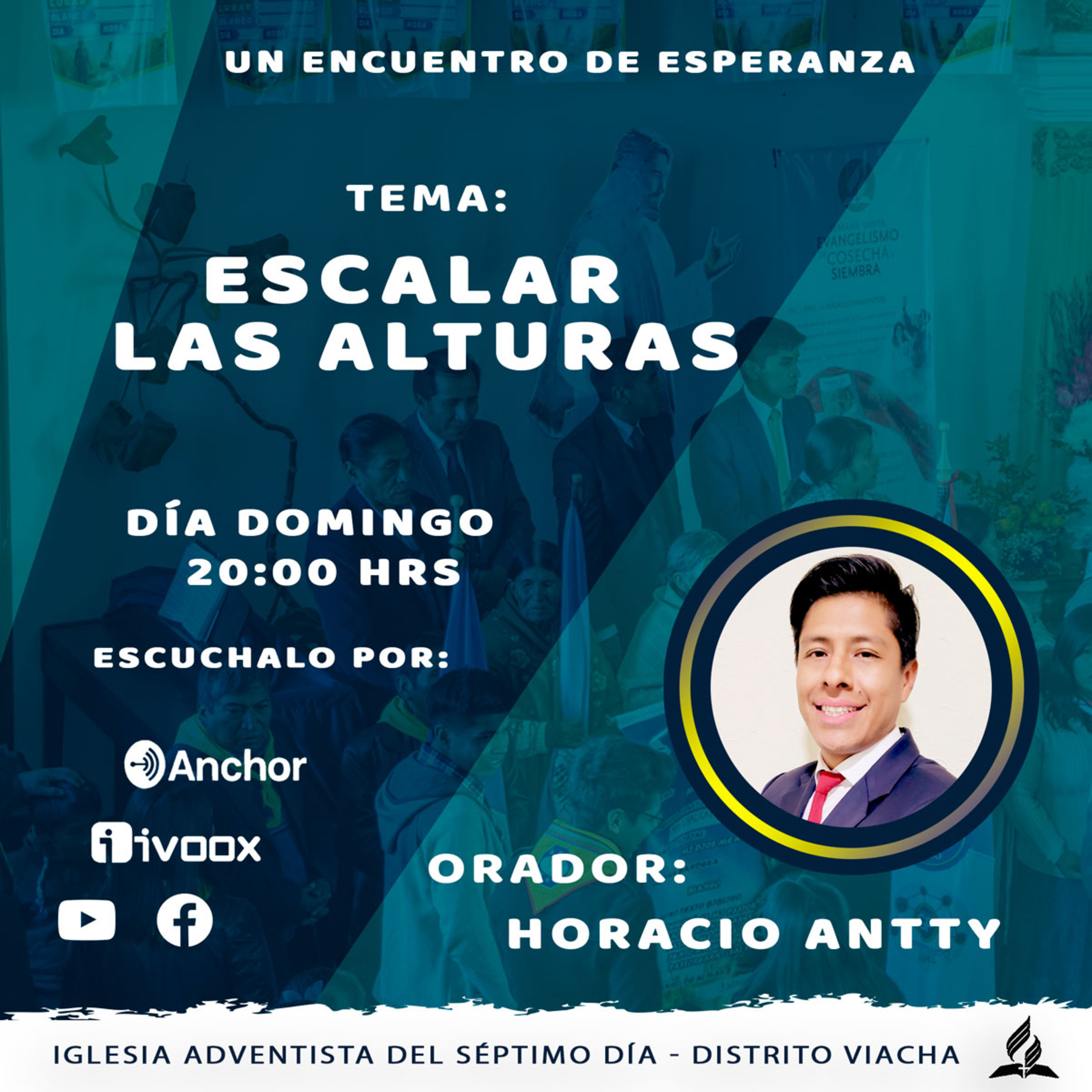 Escalar las alturas orador Horacio Antty