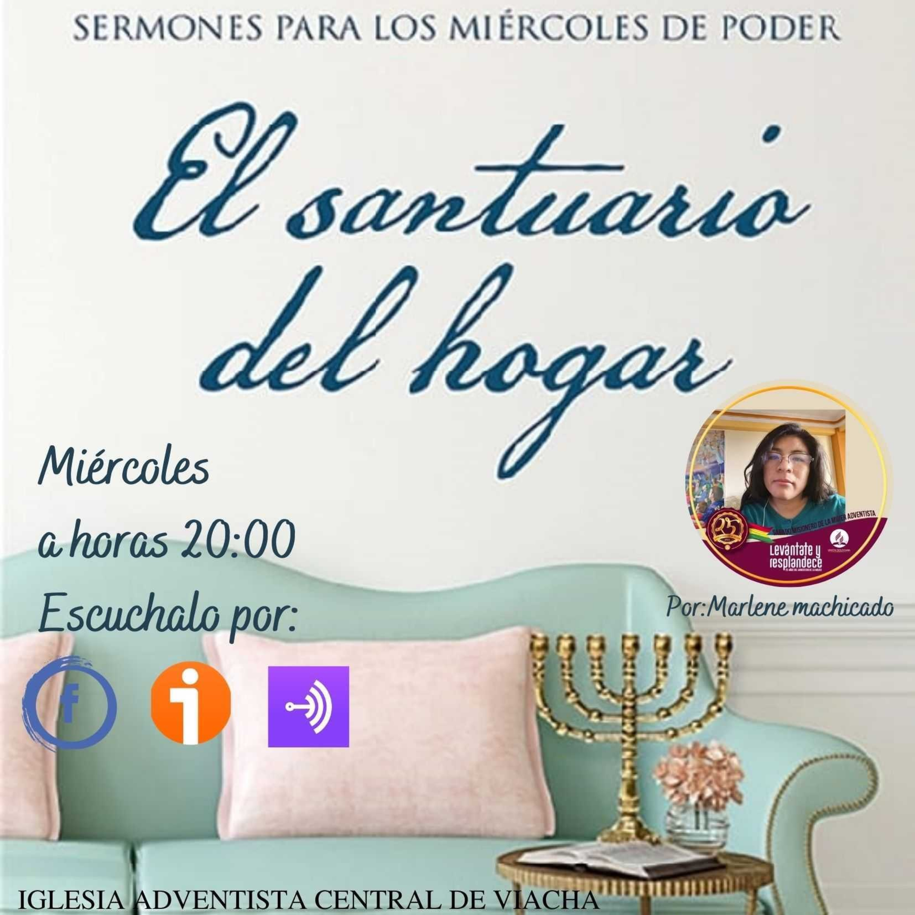 El Santuario y las Finanzas de la Familia por Marlene Machicado