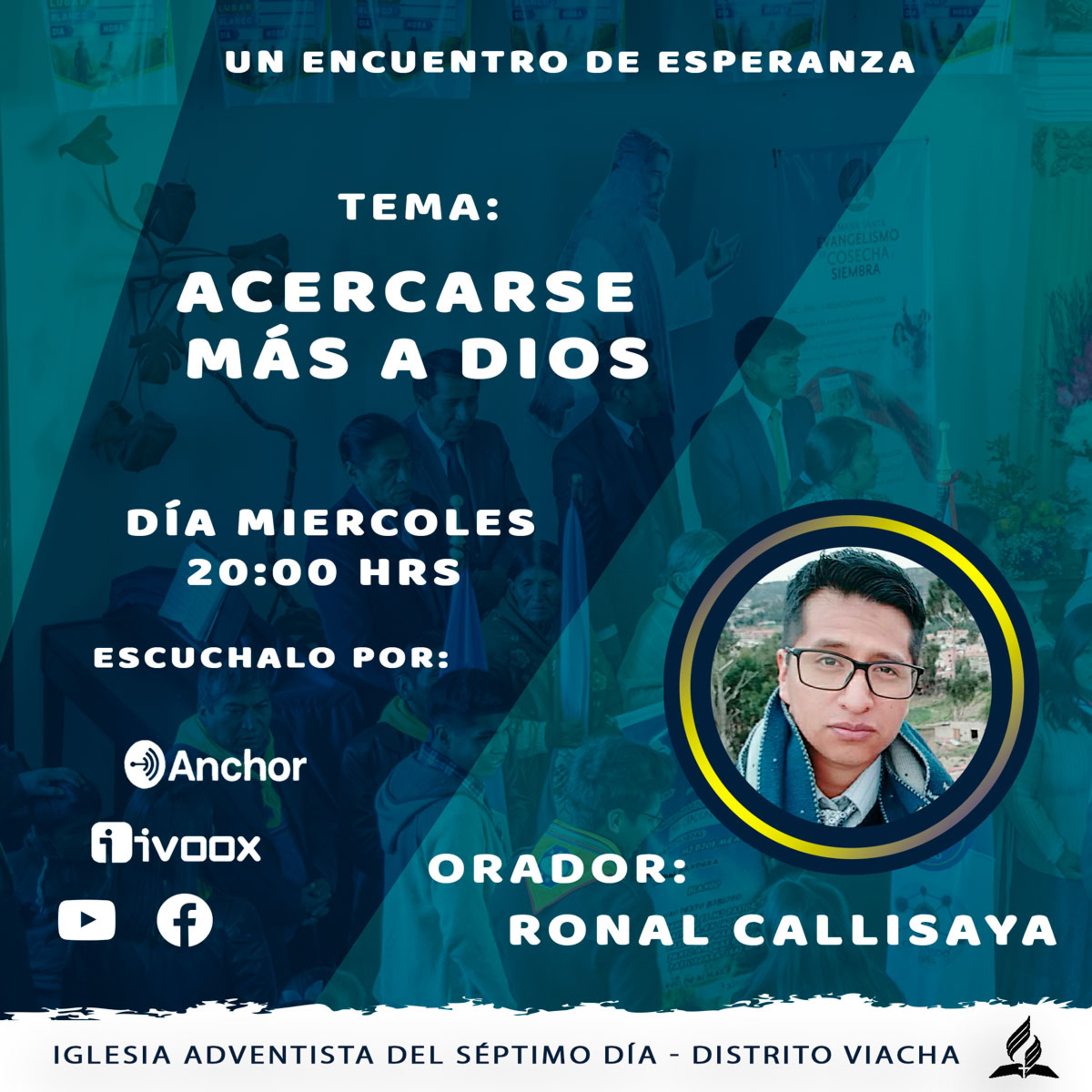 Acercarse más a Dios orador Ronal Callisaya