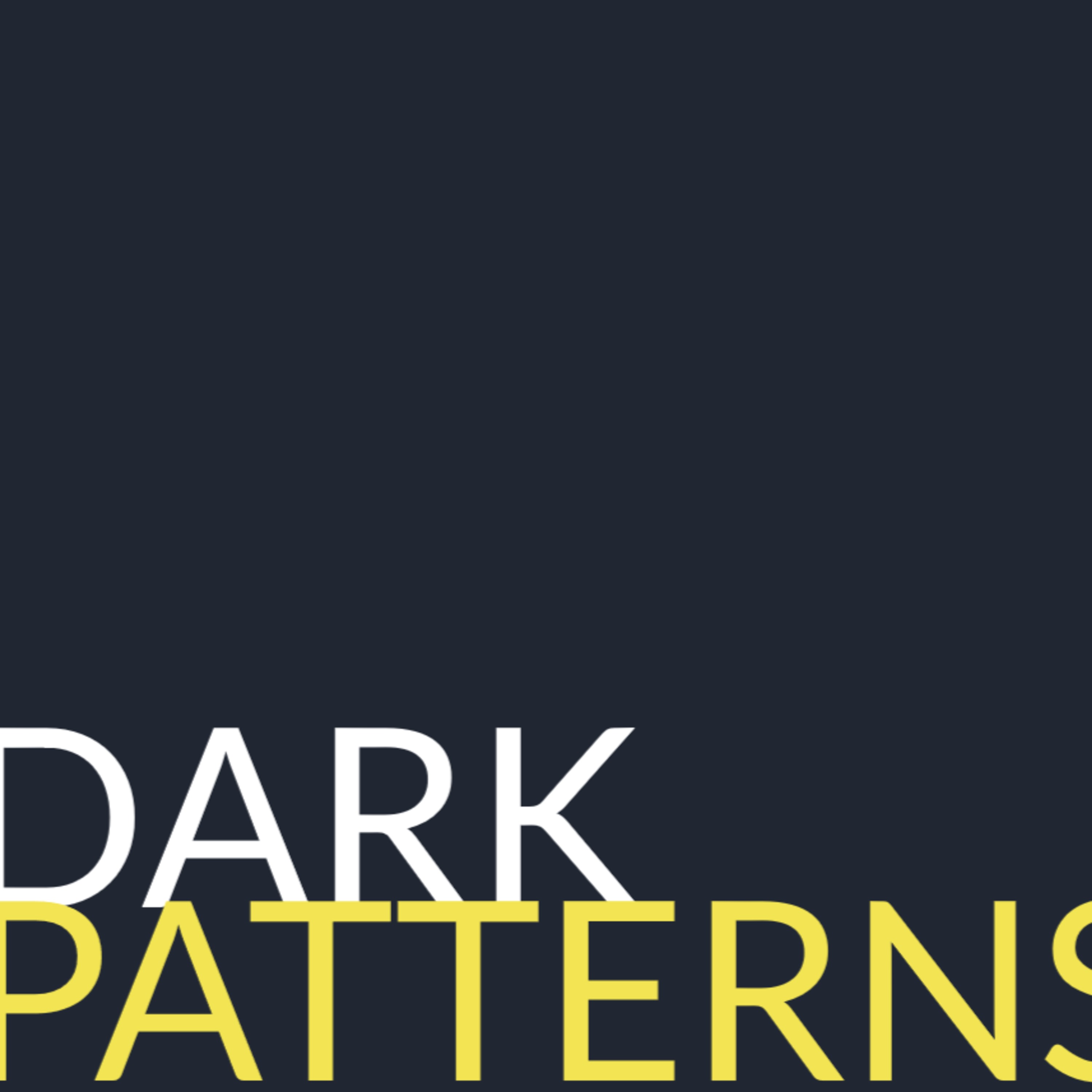What are Dark Patterns?  episode artwork