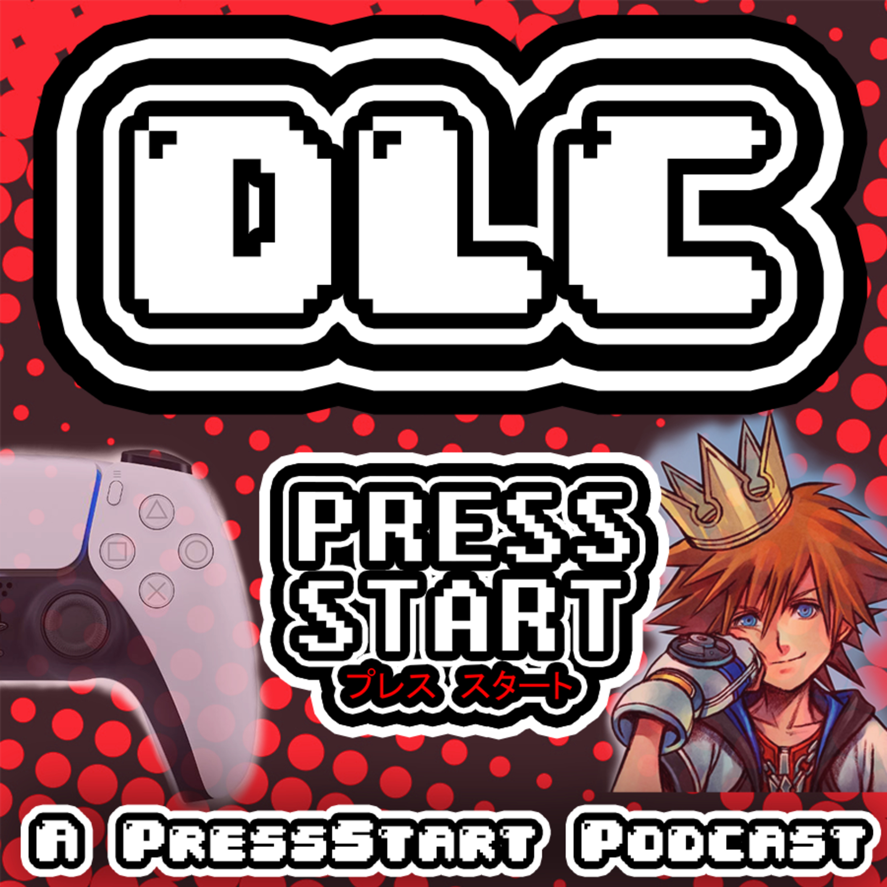 El futuro de la Next Gen, Cyberpunk 2077, Pokemon y Kingdom Hearts! - DLC Podcast - Press Start - 003