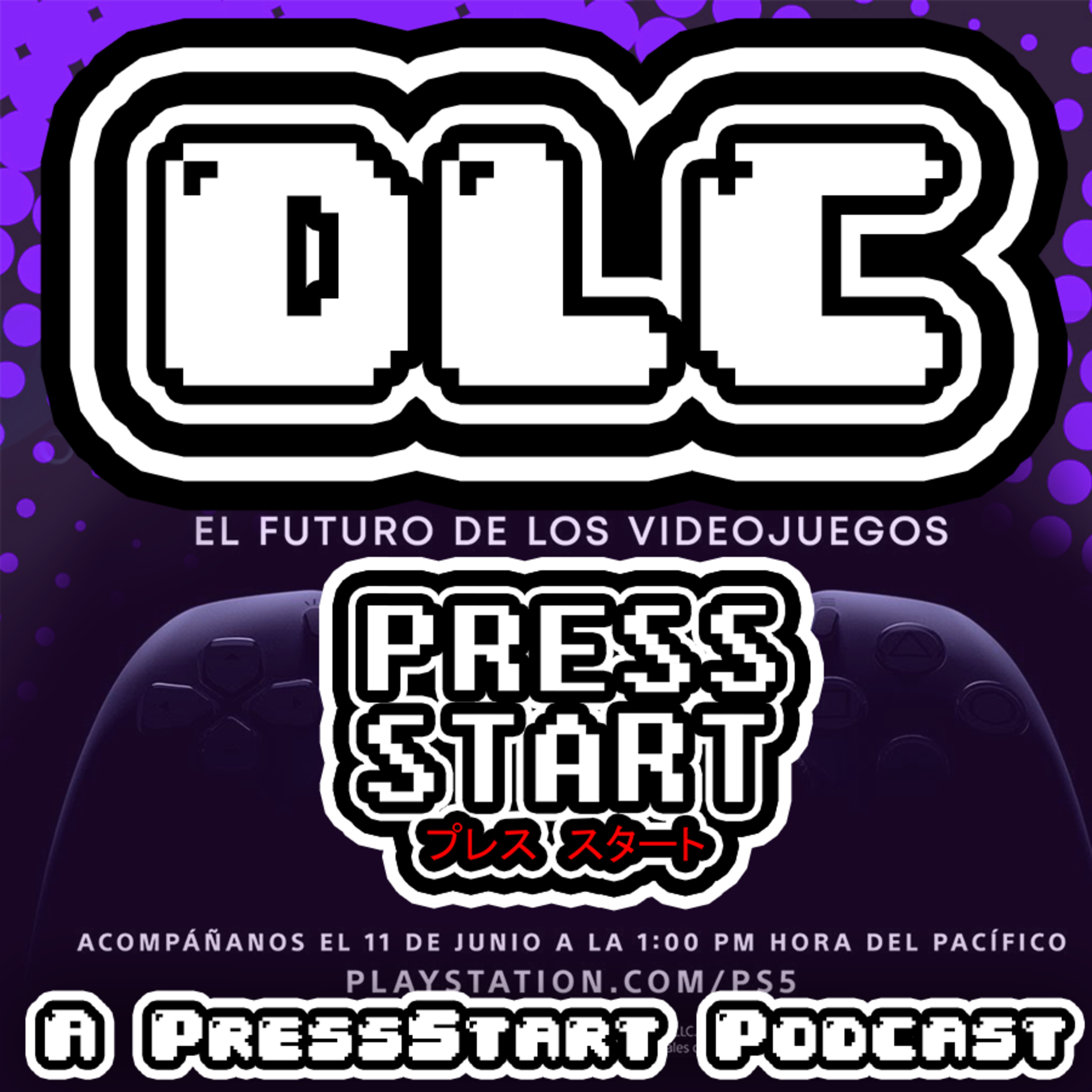 Lo que esperamos del nuevo Playstation 5!!! - DLC Podcast - Press Start - 004