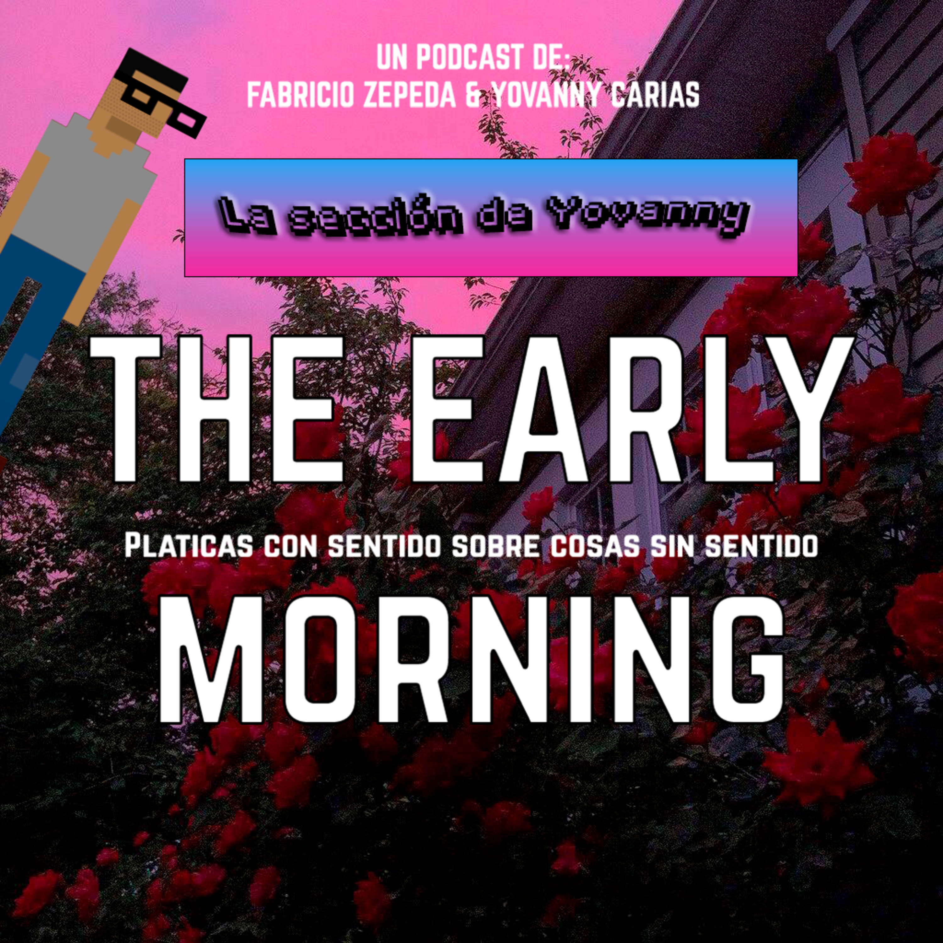 The Early Morning