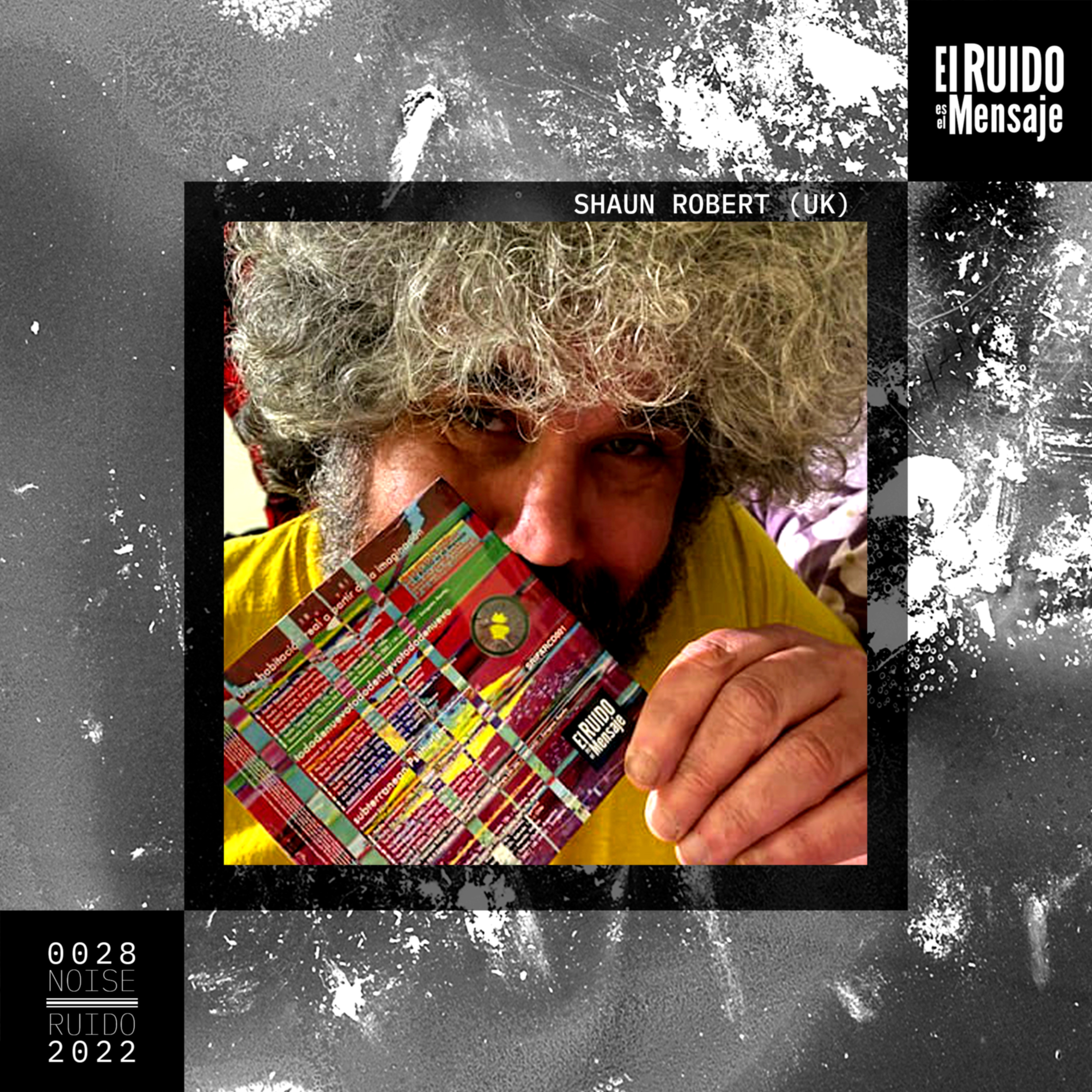 El RUIDO es el Mensaje | NOISE is the Message