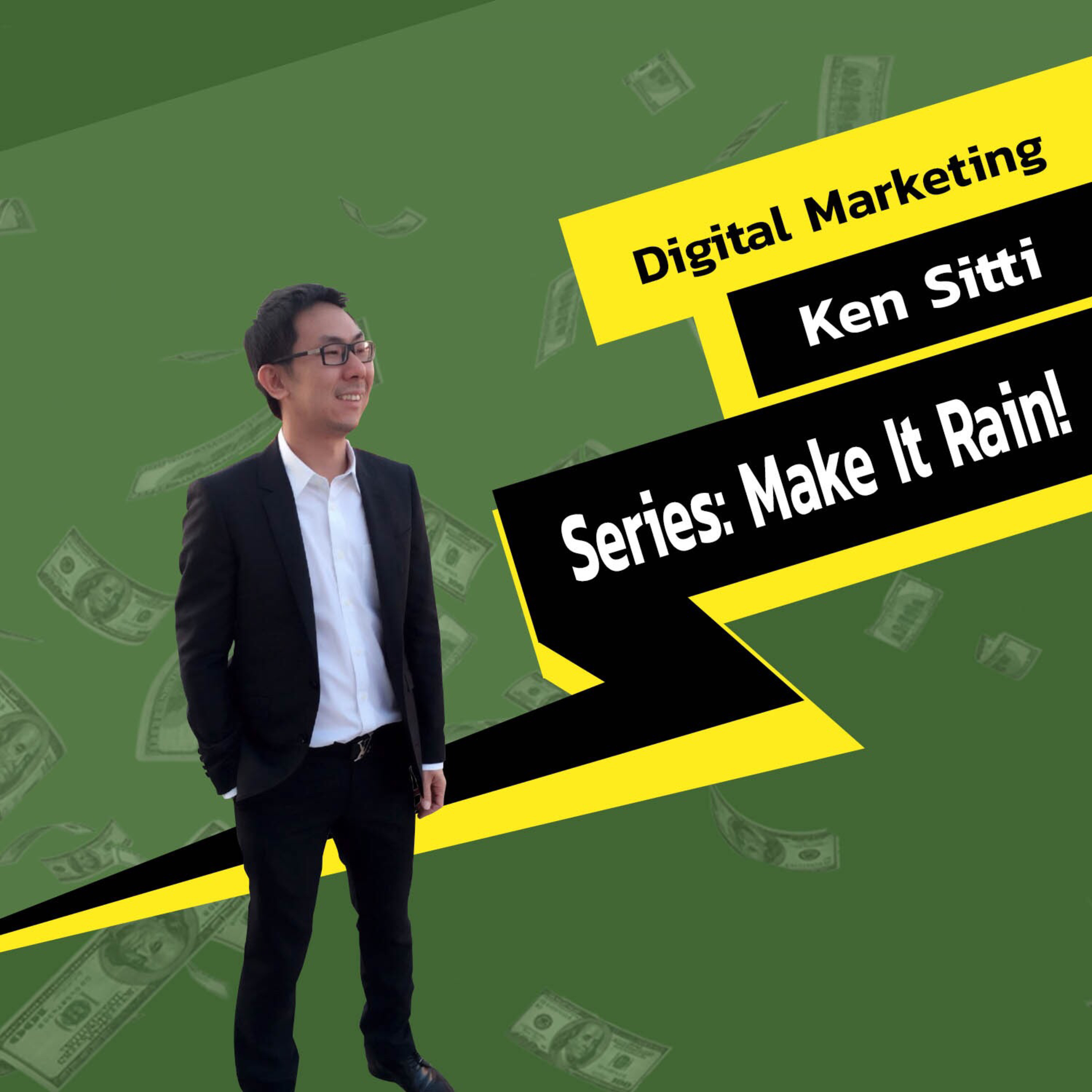 Ken Sitti การตลาดและธุรกิจในยุคดิจิตอล