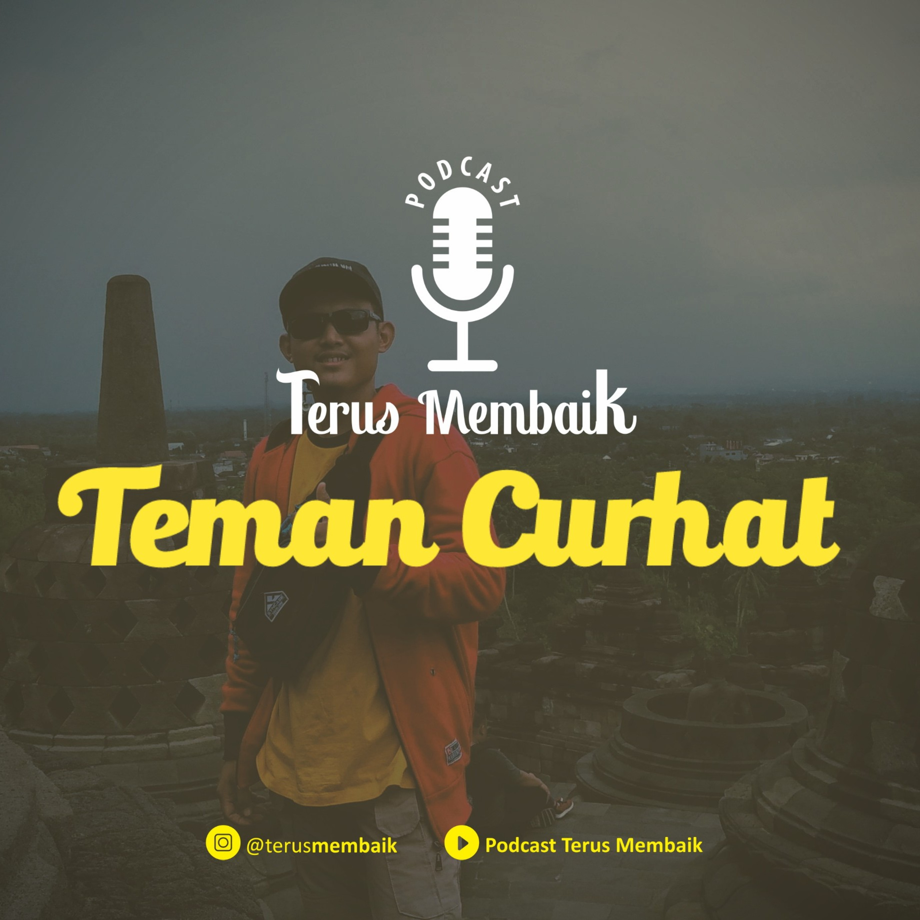 Teman Curhat - Podcast Terus Membaik episode artwork