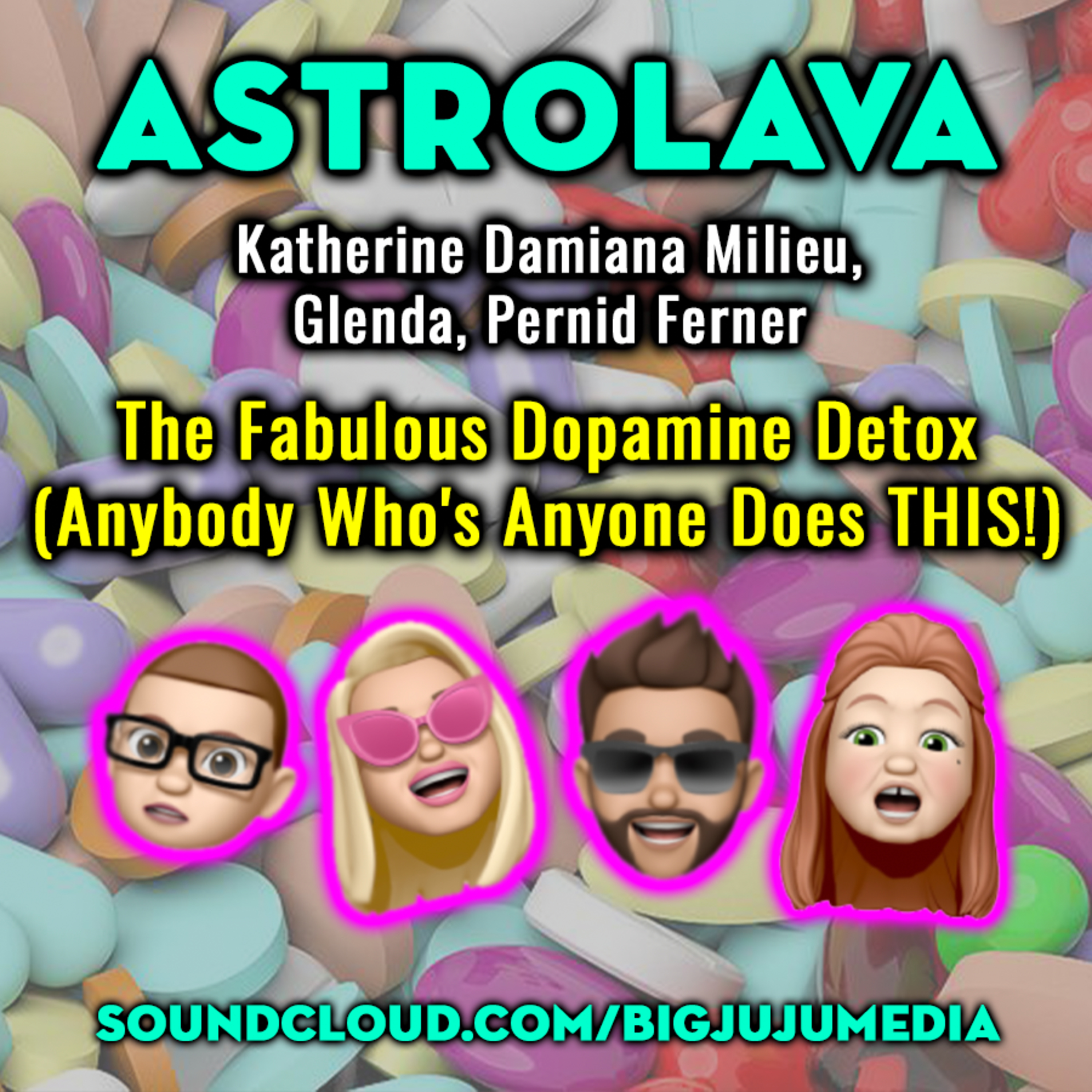 SHOW #806 The Fabulous Dopamine Detox (Anybody Who's Anyone Does THIS!)