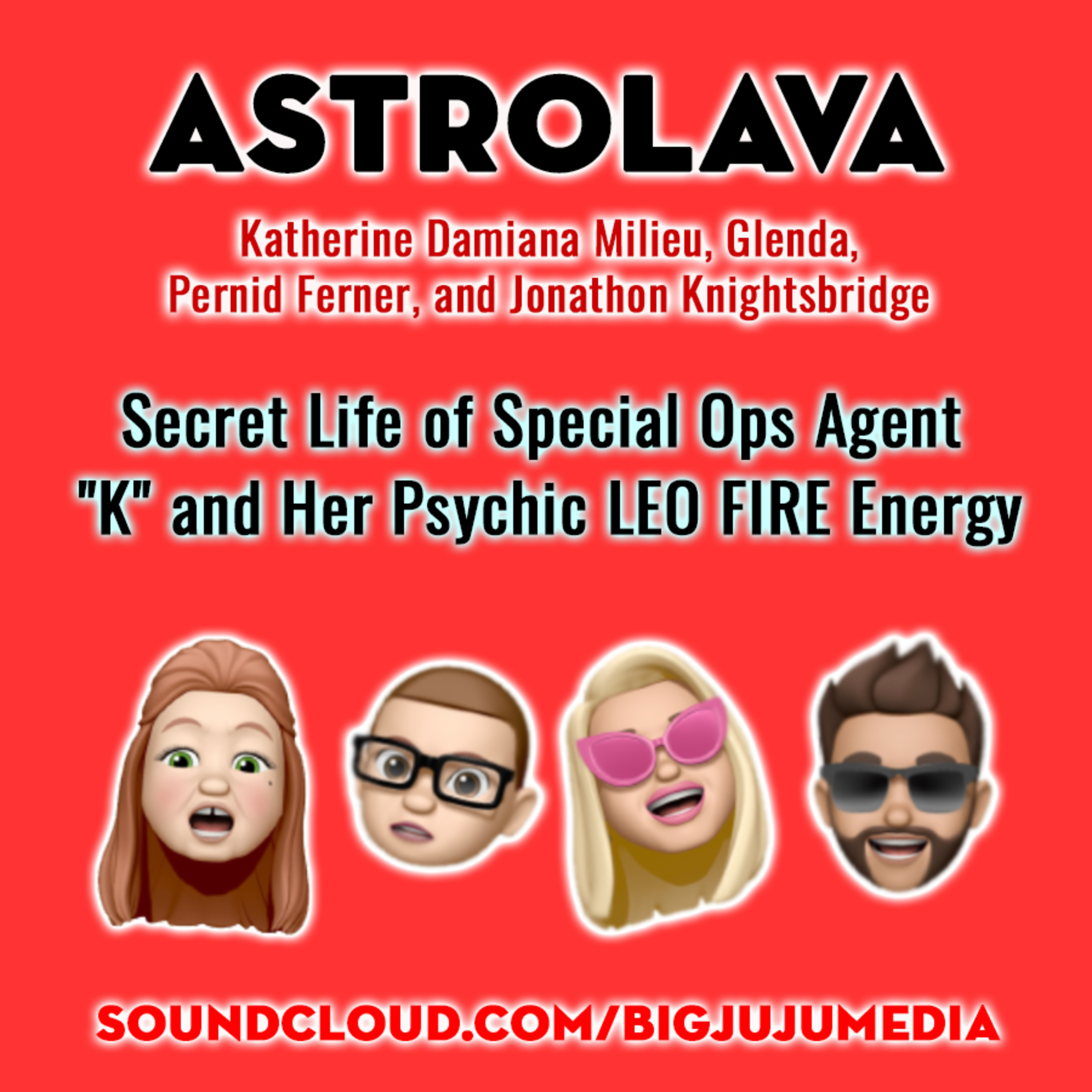 SHOW #820 The Secret Life Of Special Ops Agent "K" And Her Psychic LEO FIRE Energy!