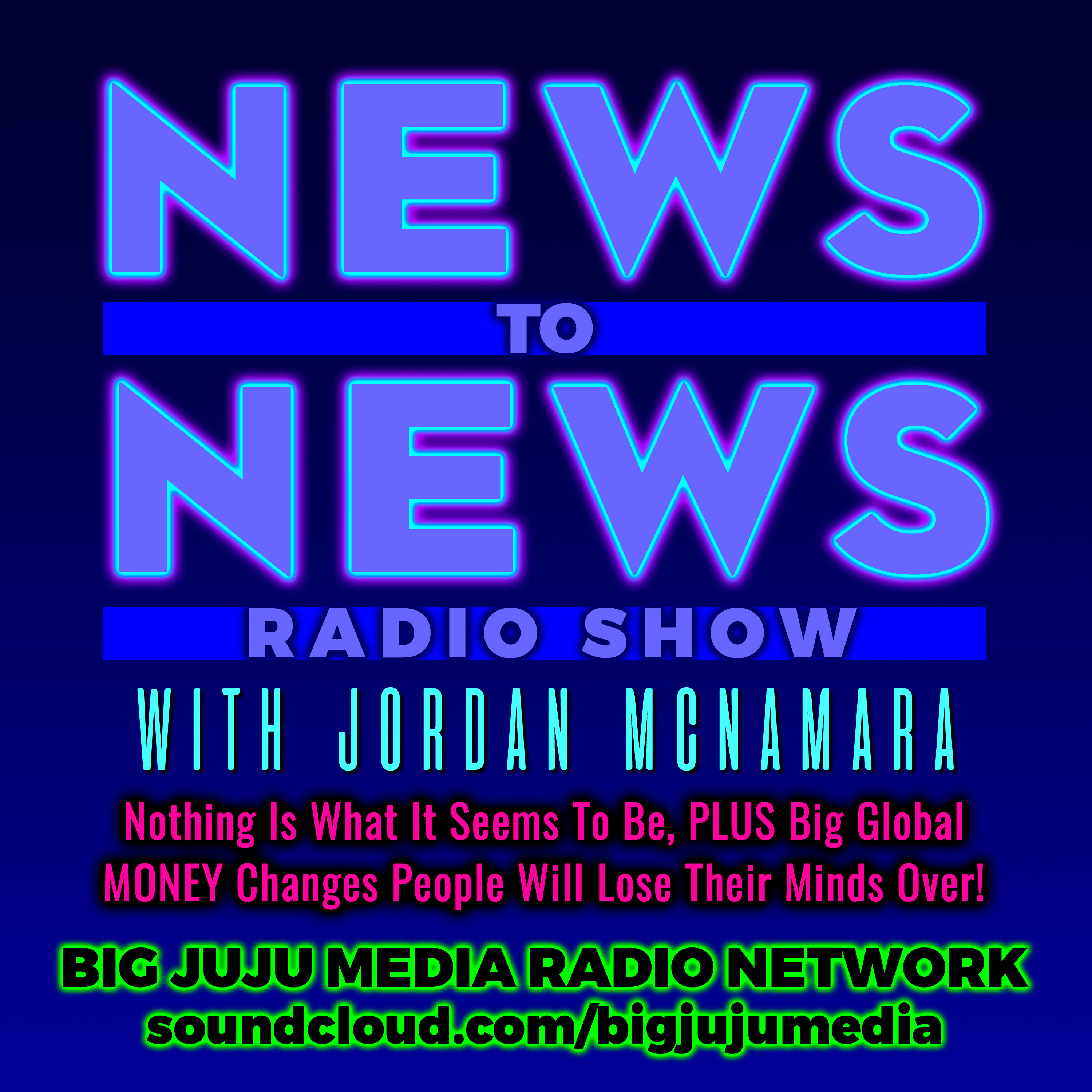 SHOW #826 Nothing Is What It Seems To Be, PLUS Big Global MONEY Changes That People Will Lose Their Minds Over!