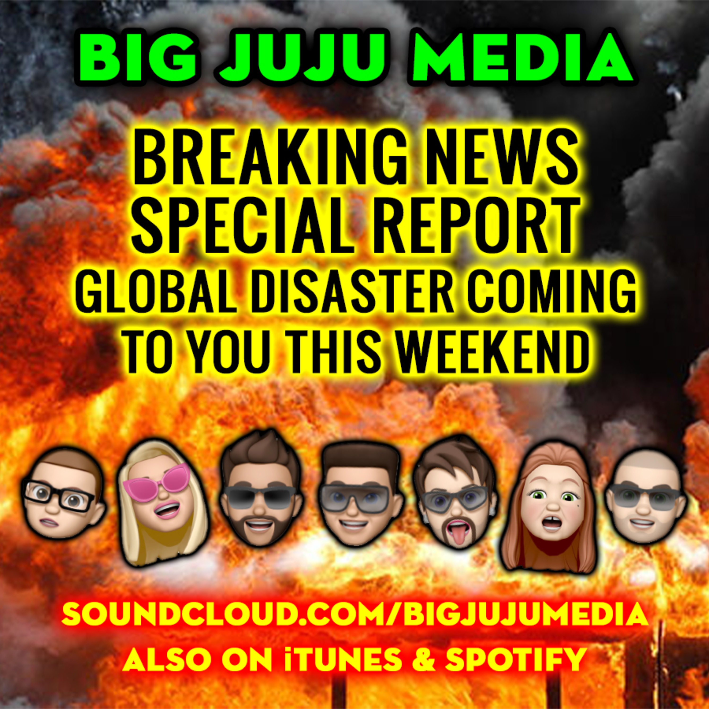 SHOW #837 BREAKING NEWS - SPECIAL REPORT - GLOBAL DISASTER COMING!
