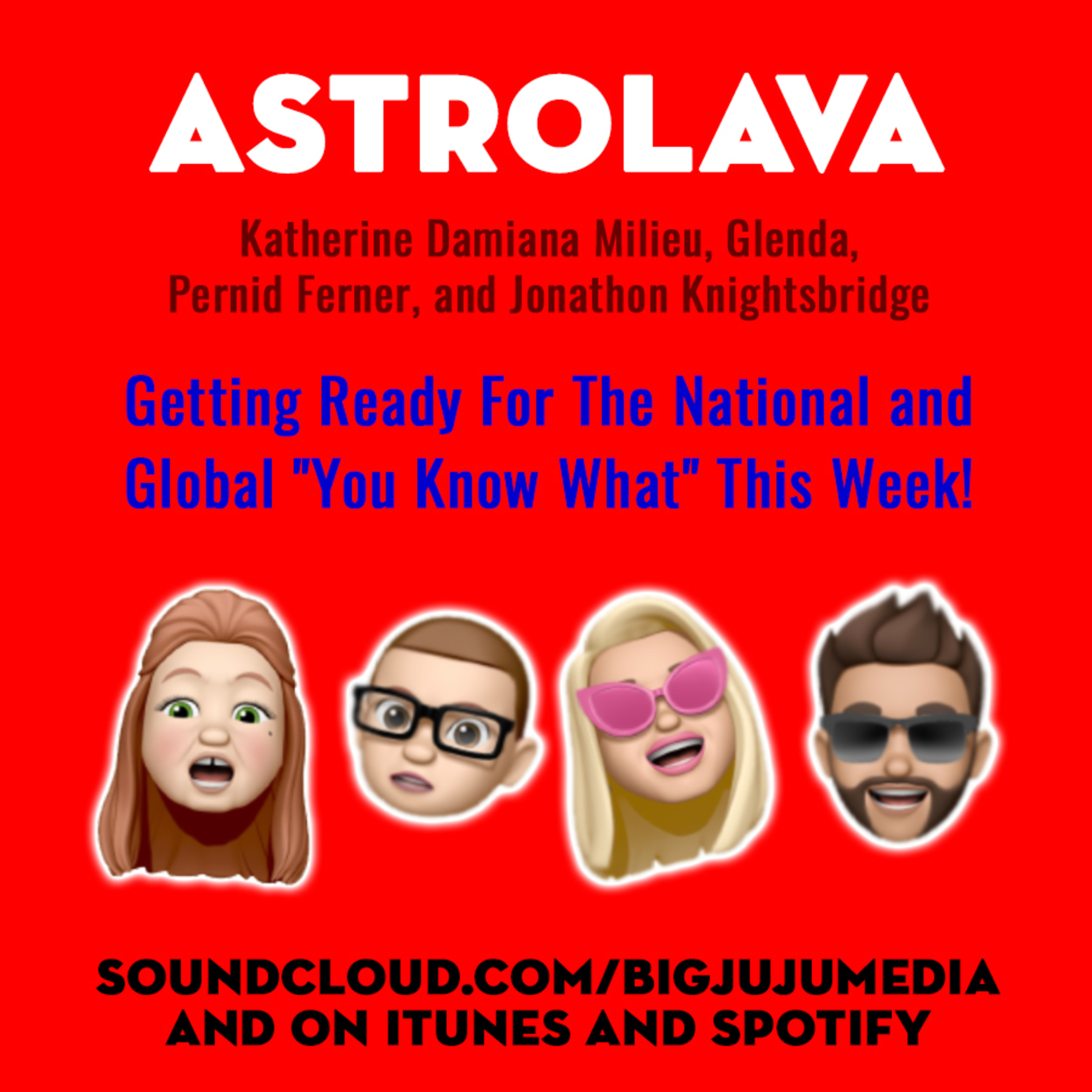 SHOW #843 Getting Ready For The National & Global "You Know What" This Week!