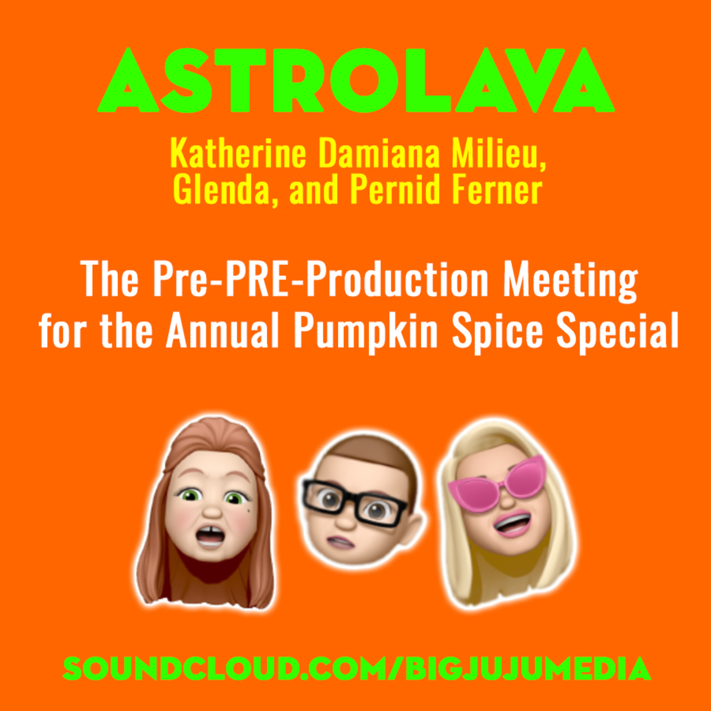 SHOW #850 The Pre-PRE-Production Meeting for the Annual Pumpkin Spice Special