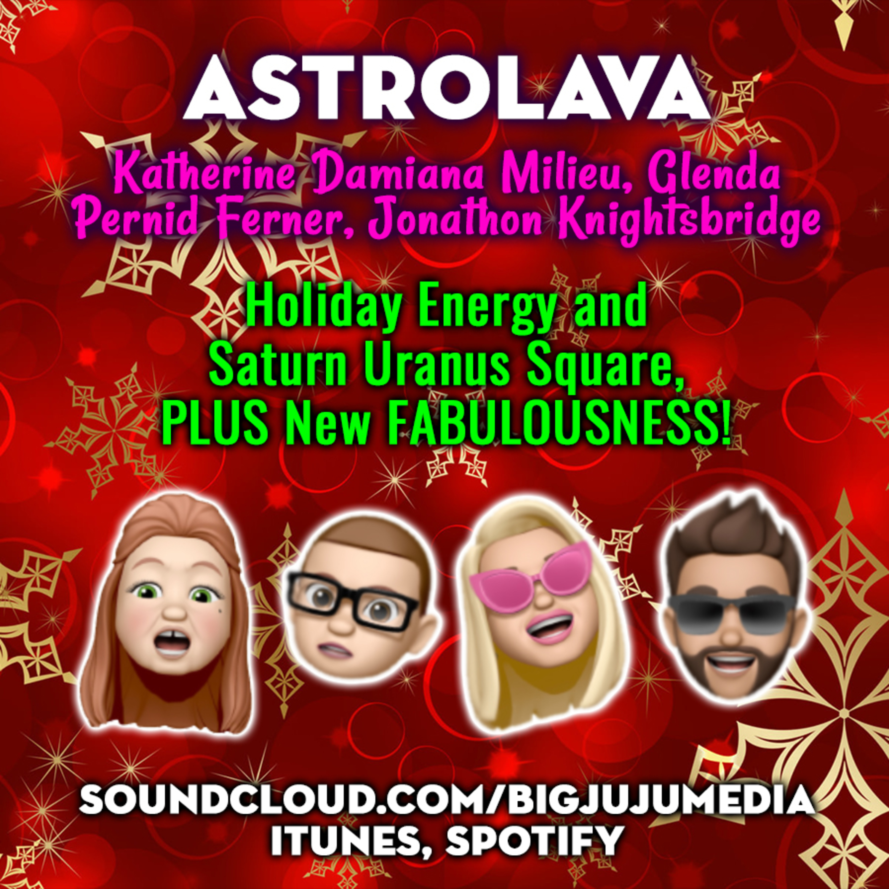 SHOW #907 Holiday Energy And Saturn Uranus Square, PLUS New FABULOUSNESS!