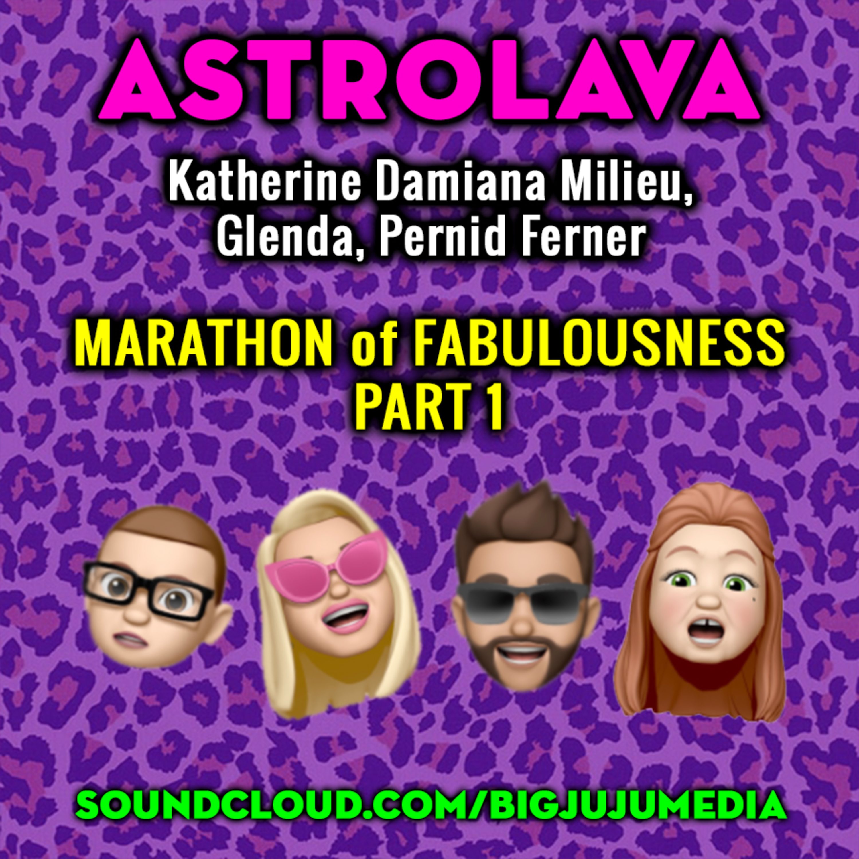 SHOW #914 MARATHON of FABULOUSNESS! (Part 1)