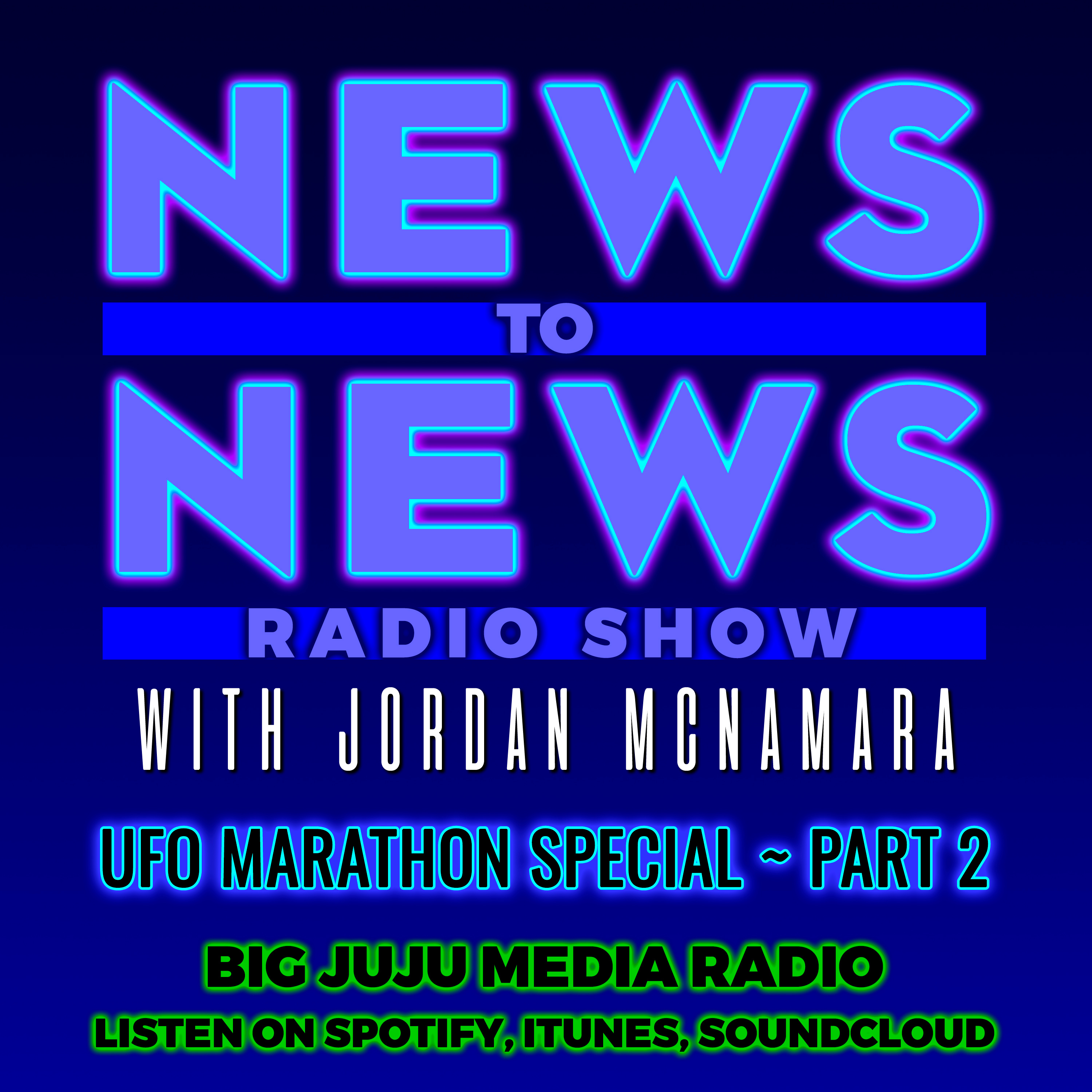 SHOW #1029 UFO MARATHON SPECIAL (part 2)