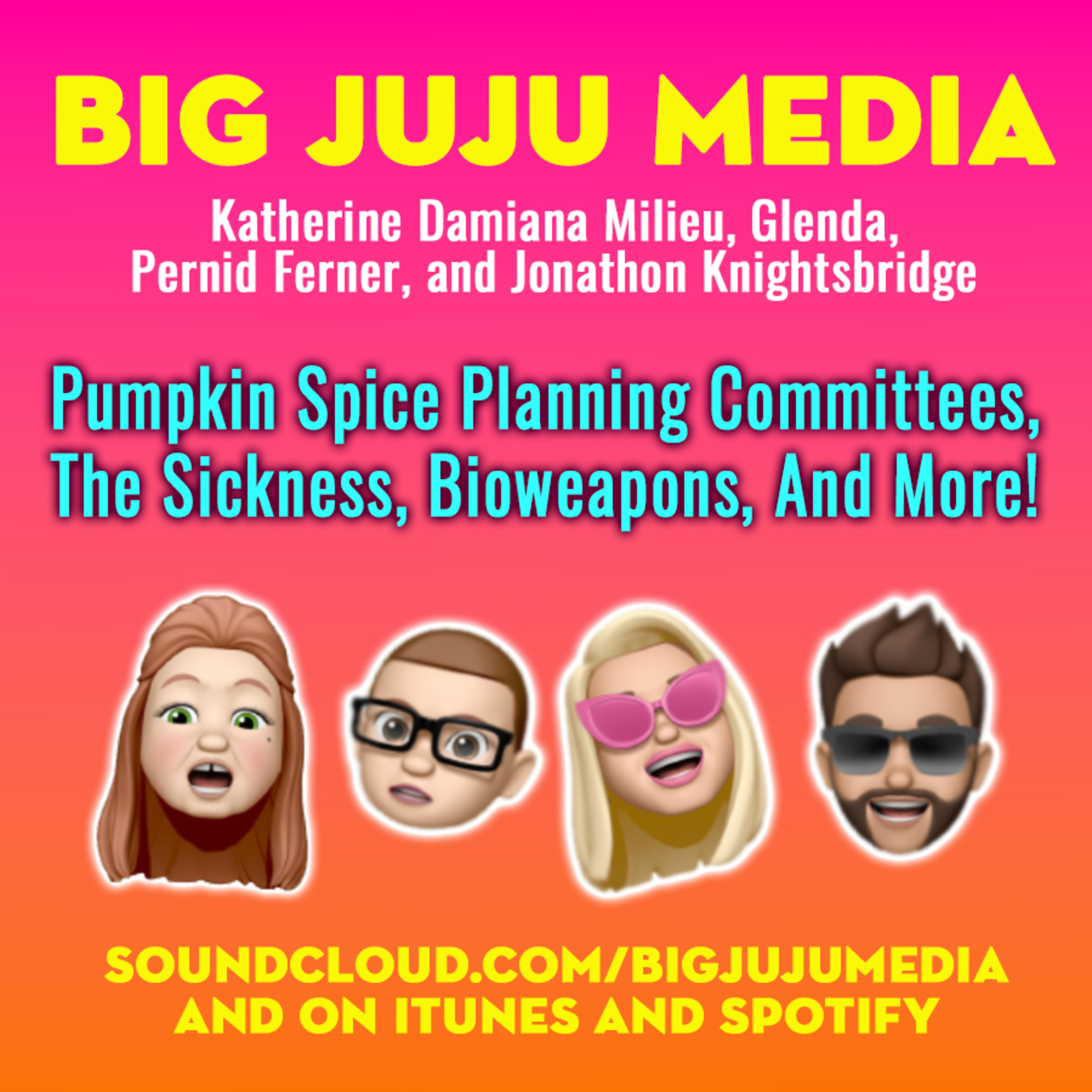 SHOW #1116 Pumpkin Spice Planning Committees, The Sickness, Bioweapons, And More!