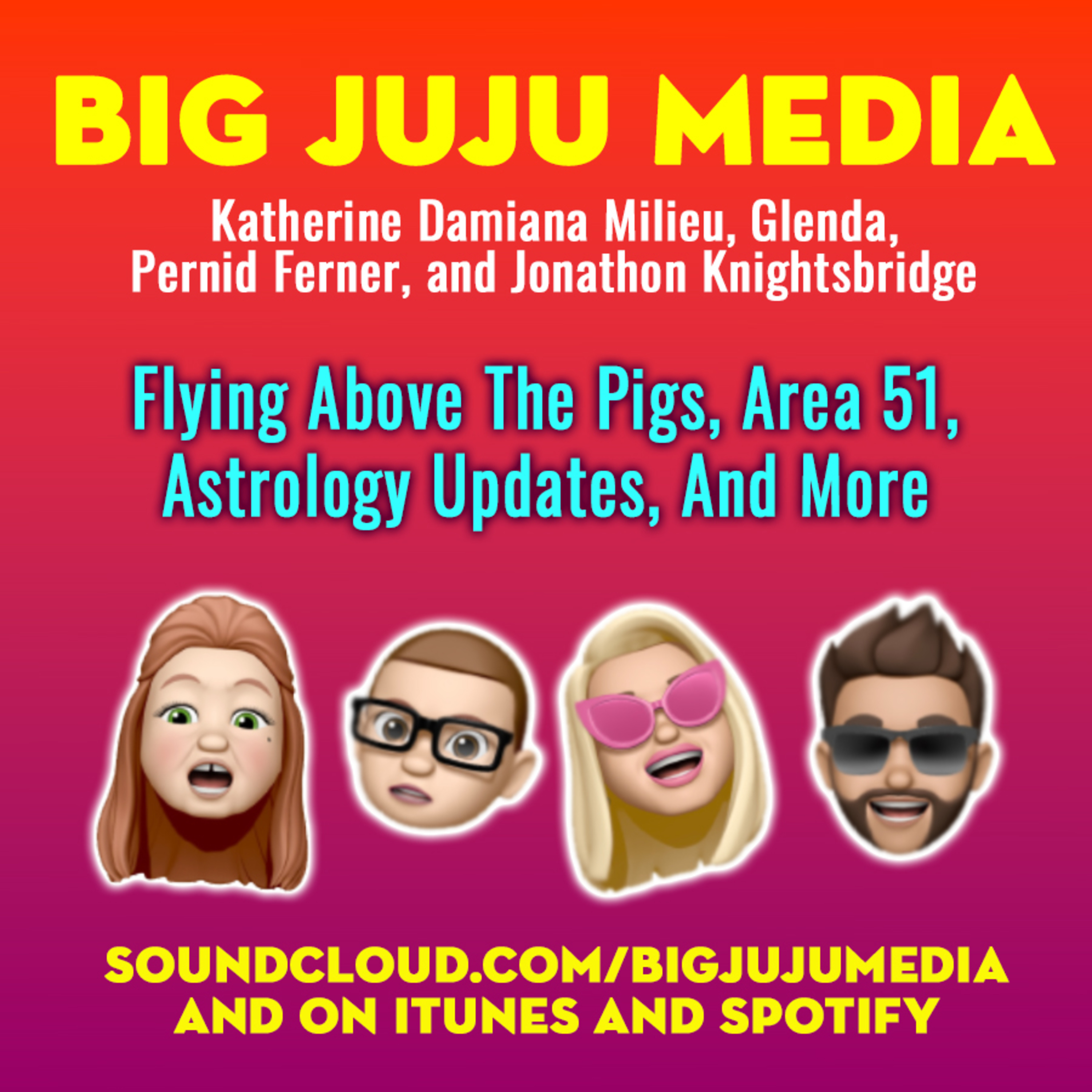 SHOW #1117 Flying Above The Pigs, Area 51, Astrology Updates, And More