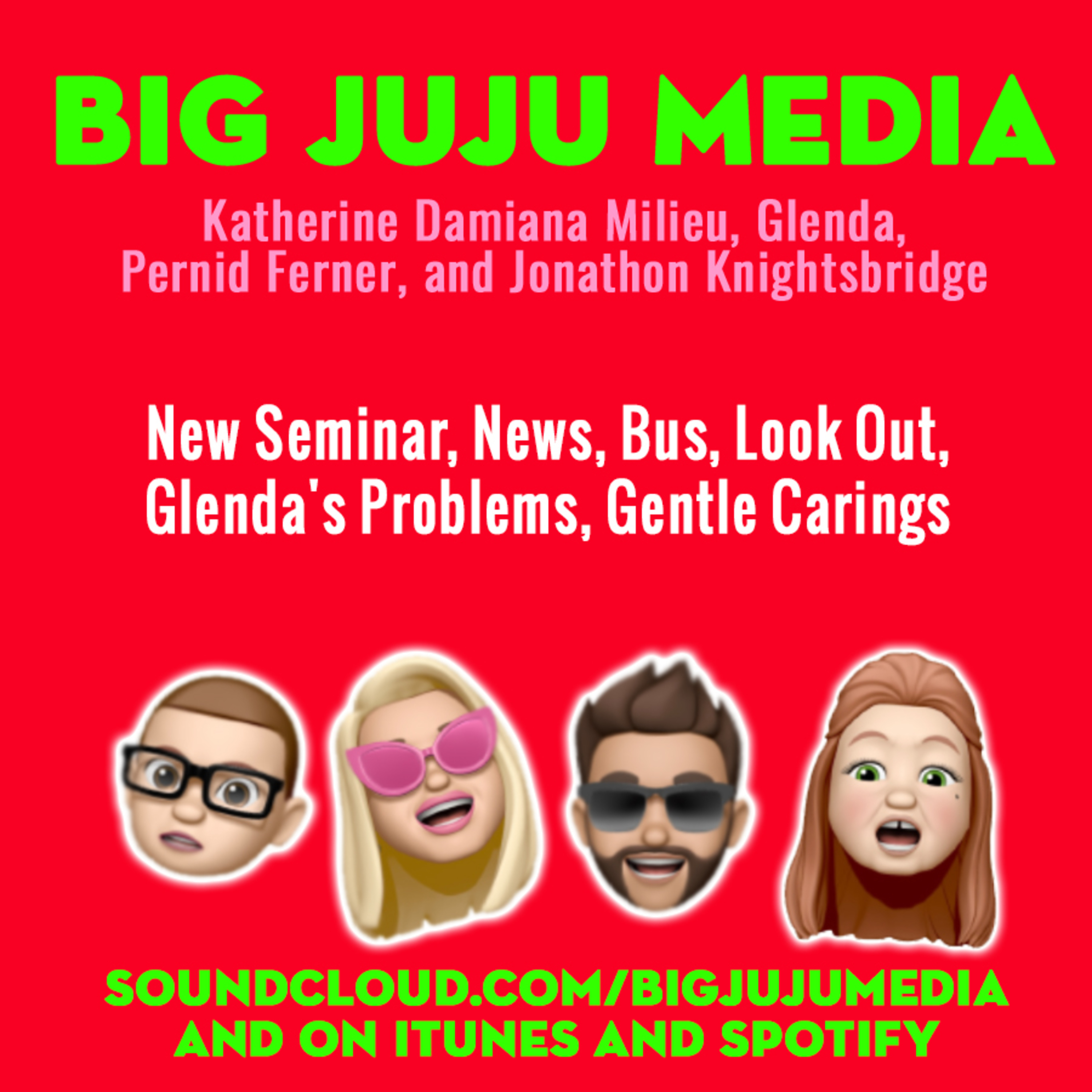 SHOW #1149 New Seminar, News, Bus, Look Out, Glenda's Problems, Gentle Carings
