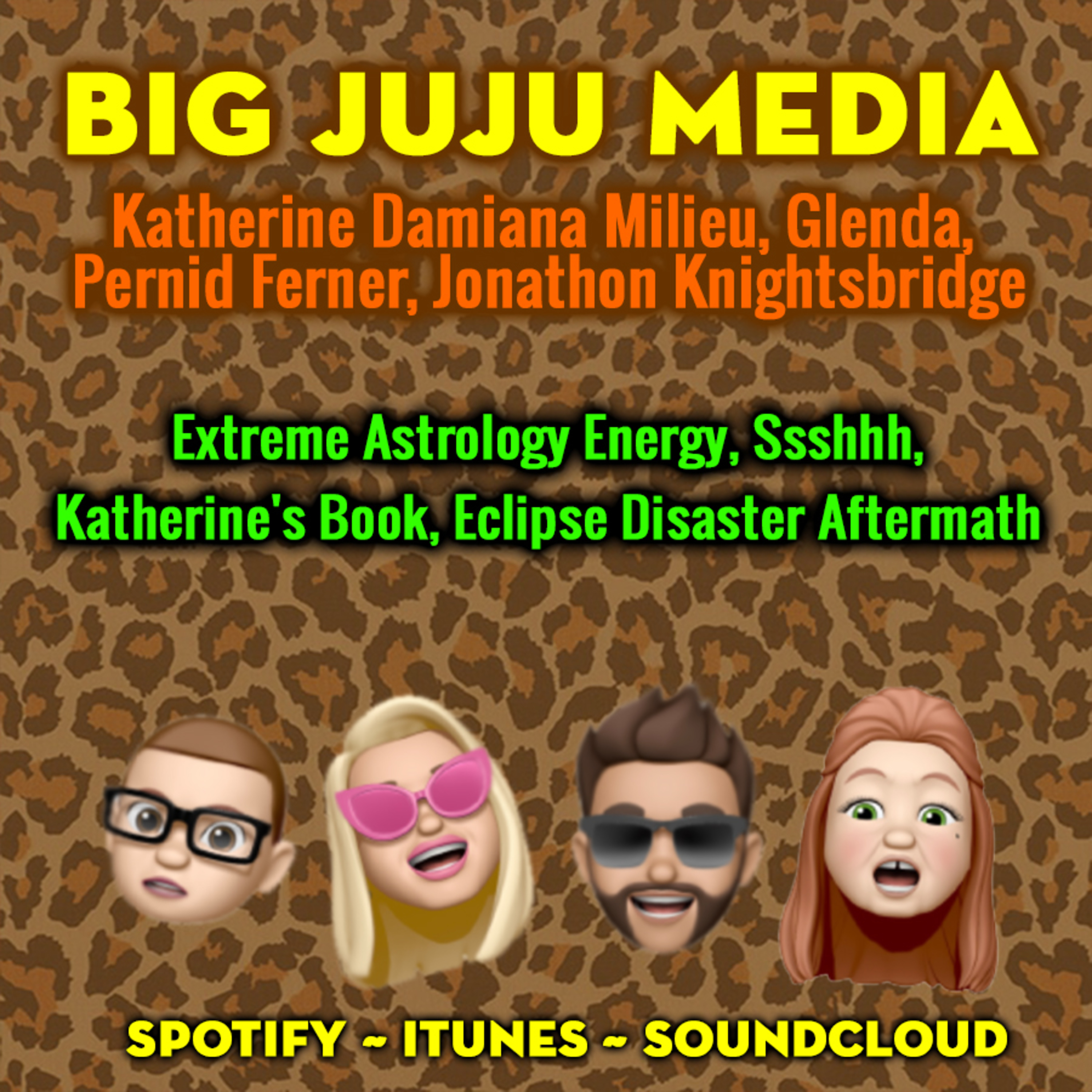 SHOW #1187 Extreme Astrology Energy, Ssshhh, Katherine's Book, Eclipse Disaster Aftermath