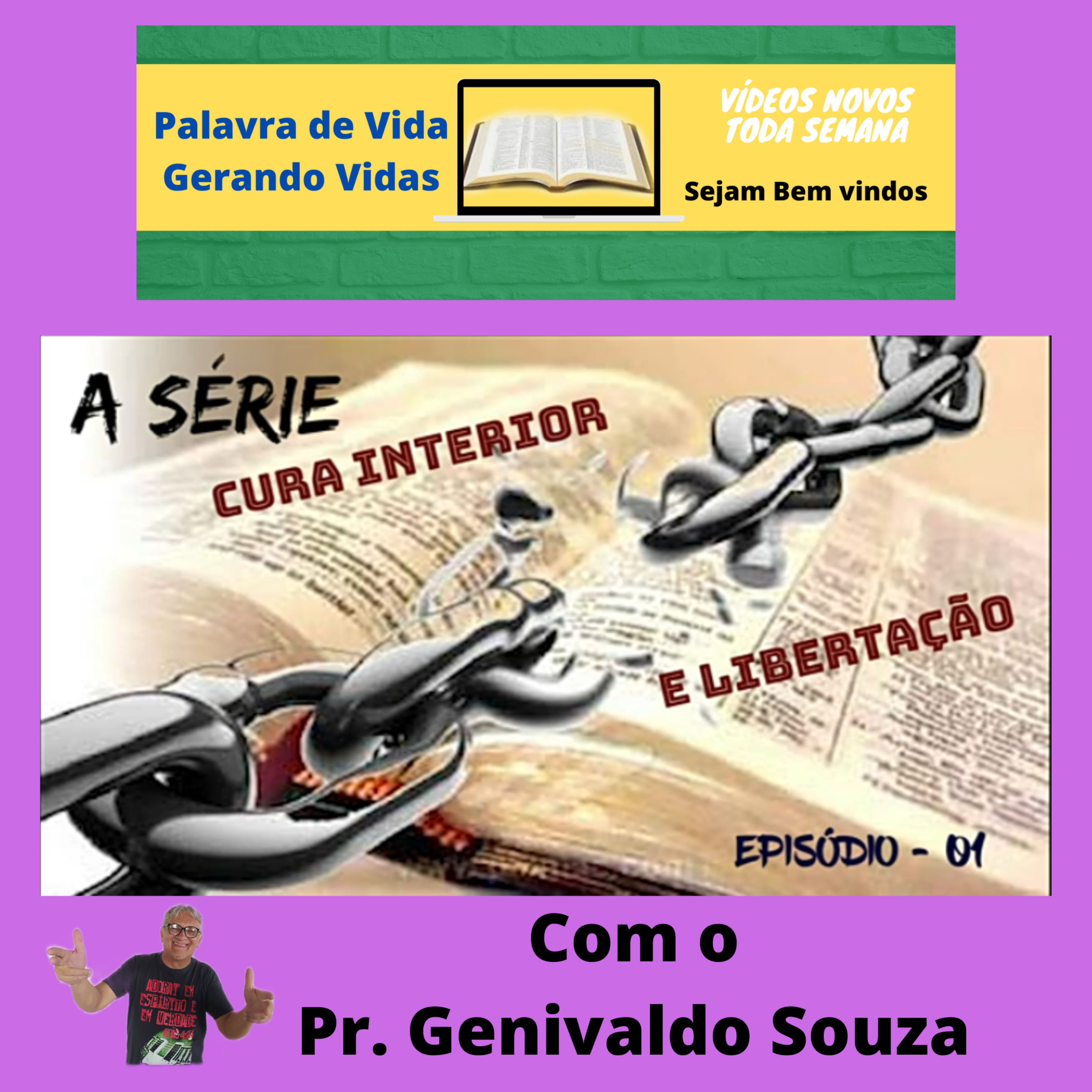 Palavra de Vida Gerando Vidas Pr. Genivaldo Souza