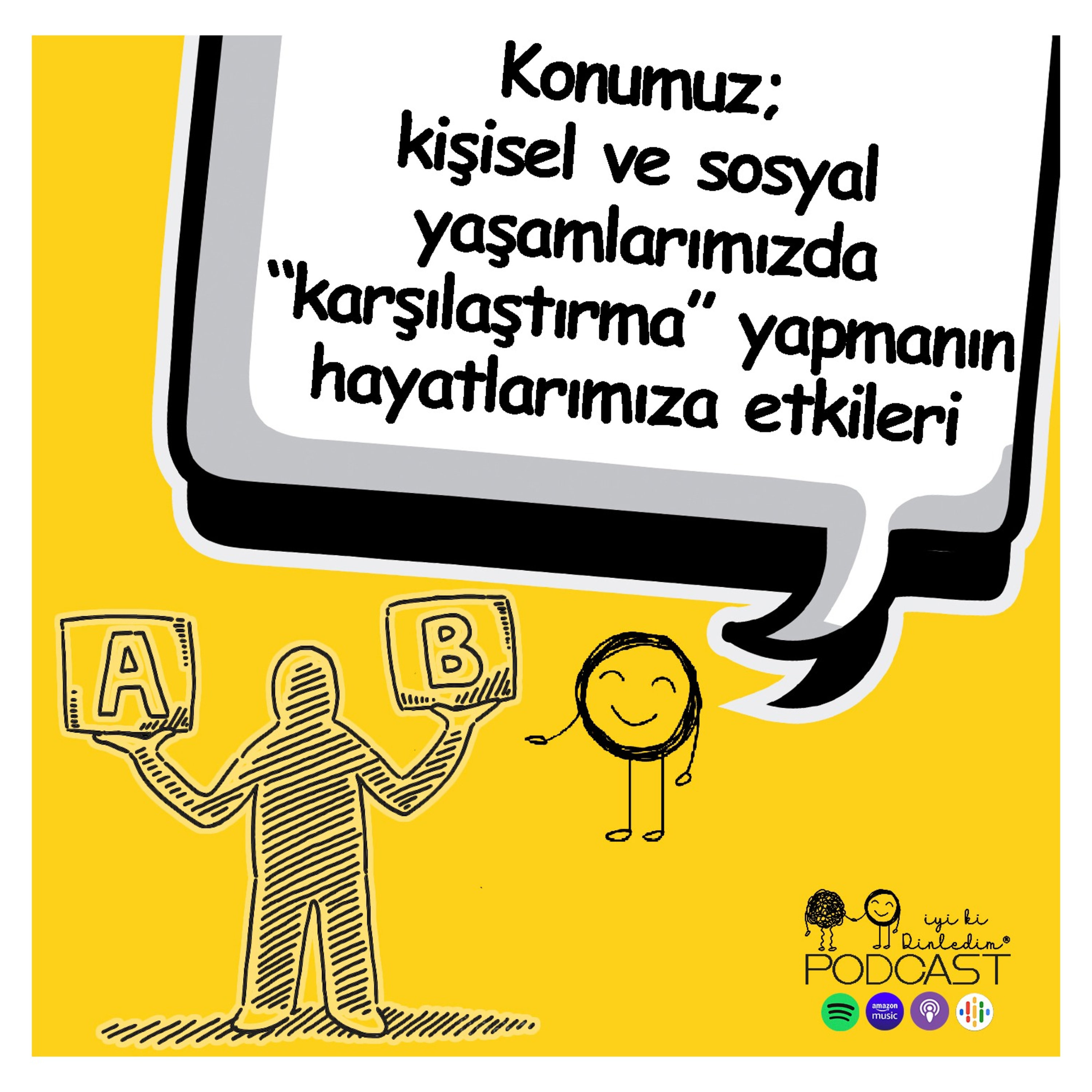 Bireysel sosyal karşılaştırma hayatımızı nasıl etkiler? episode artwork