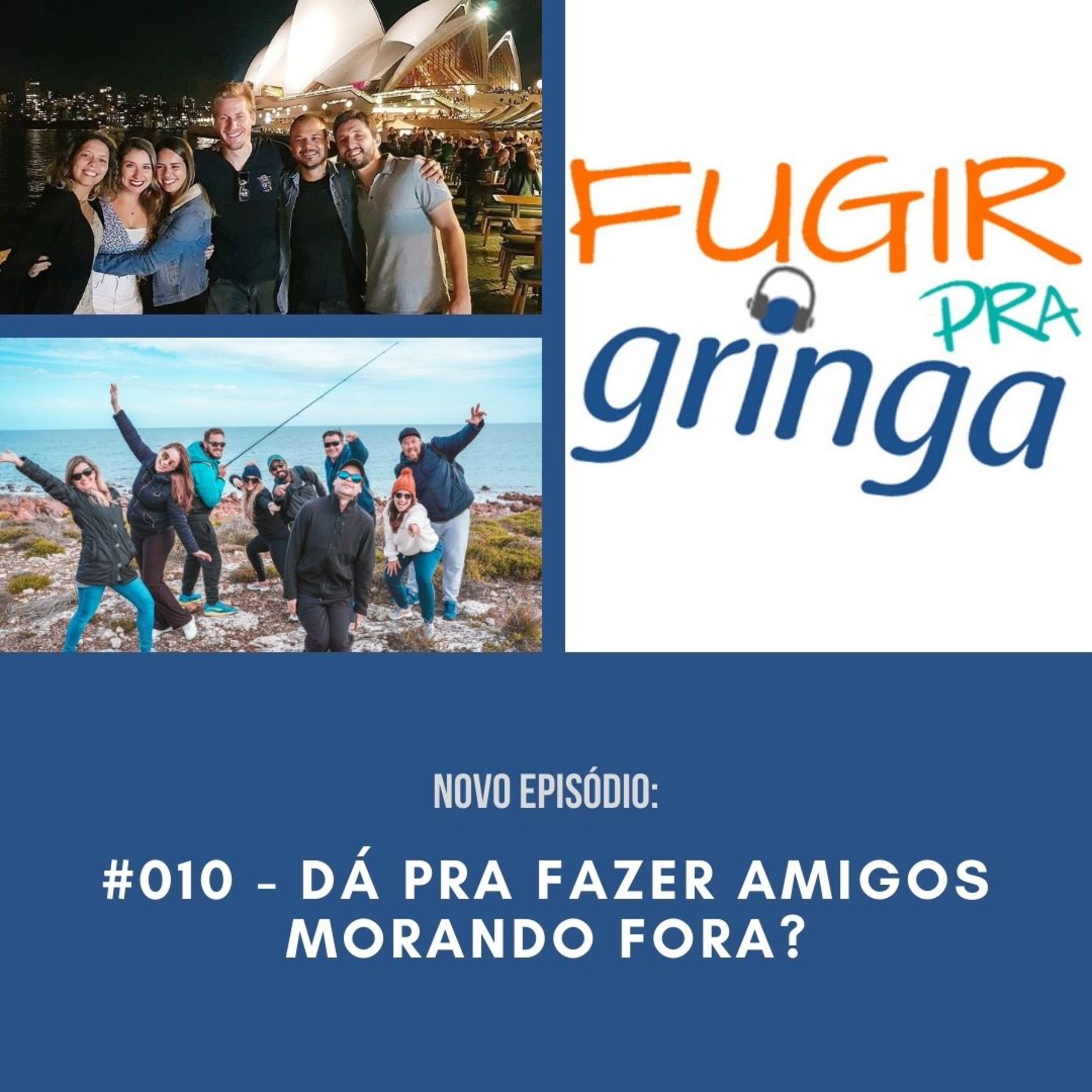 Fugir pra Gringa