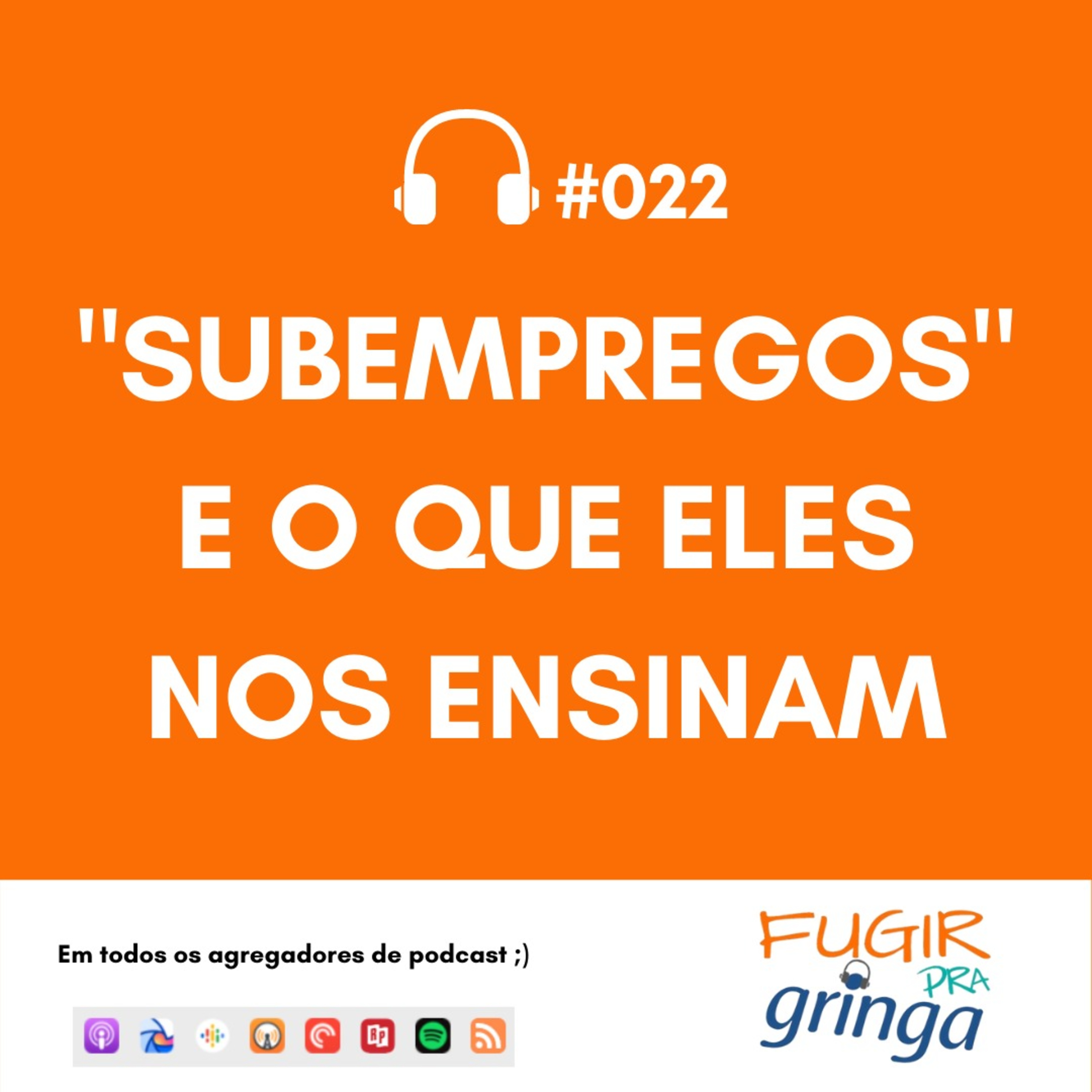 Fugir pra Gringa