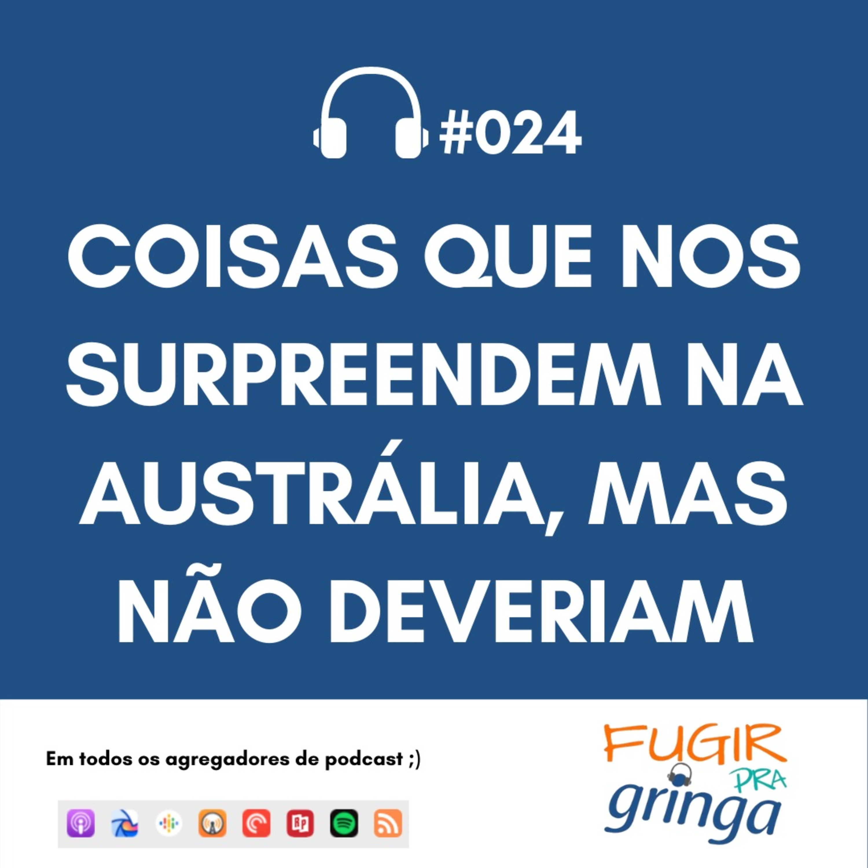 Fugir pra Gringa