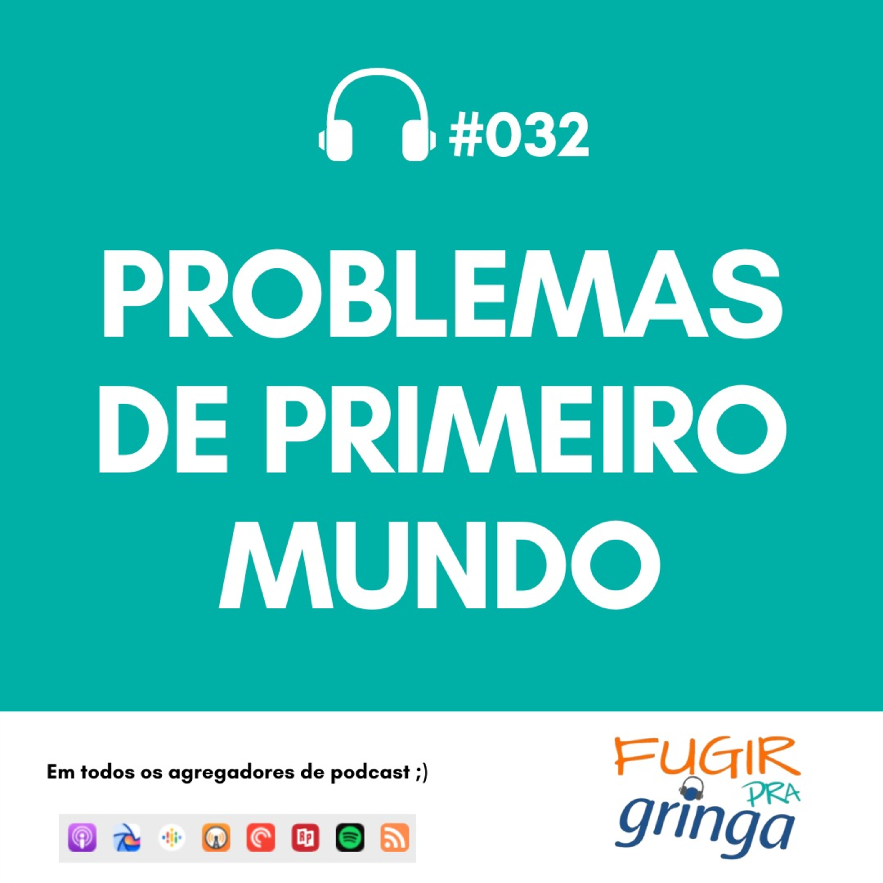 Fugir pra Gringa