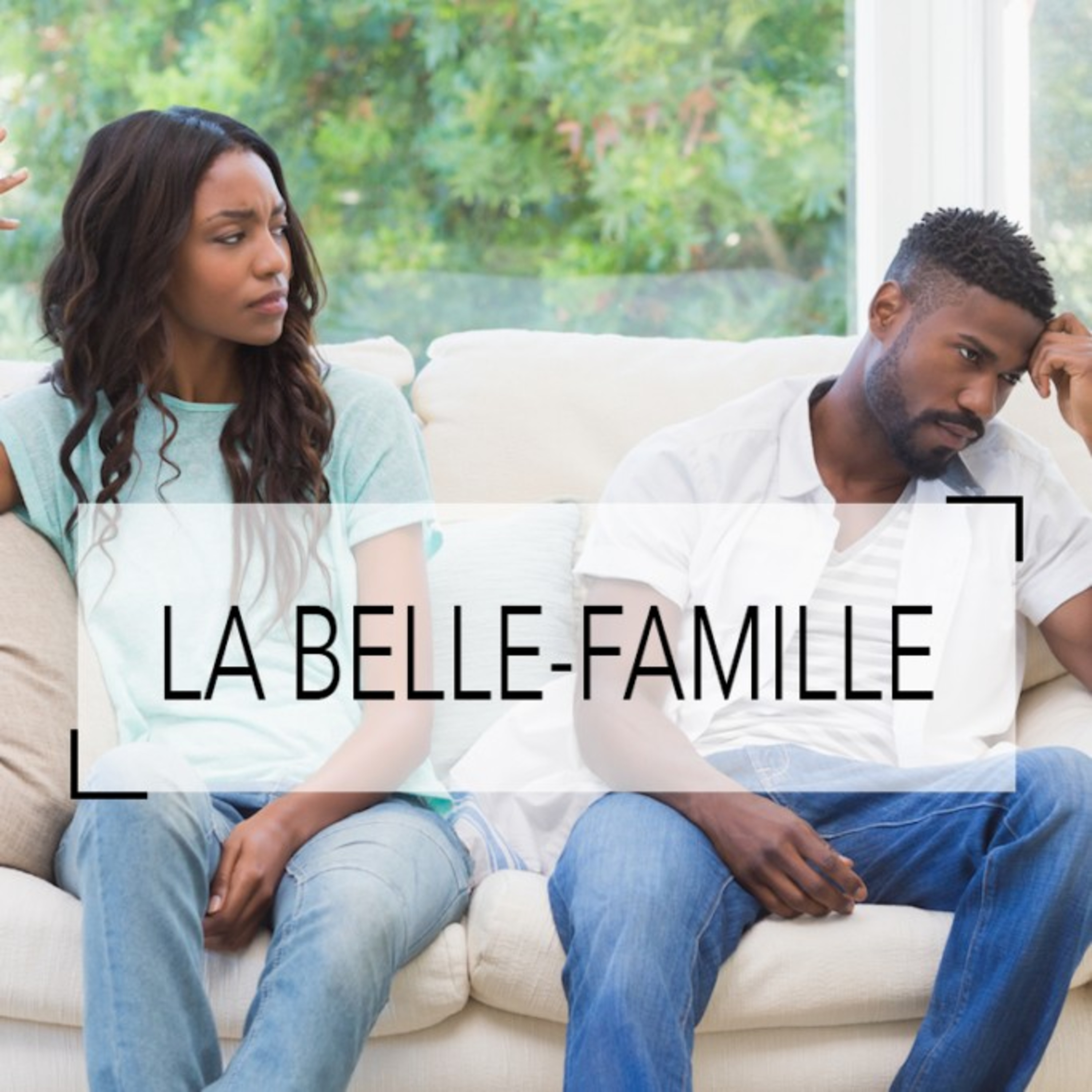 La Belle famille episode artwork