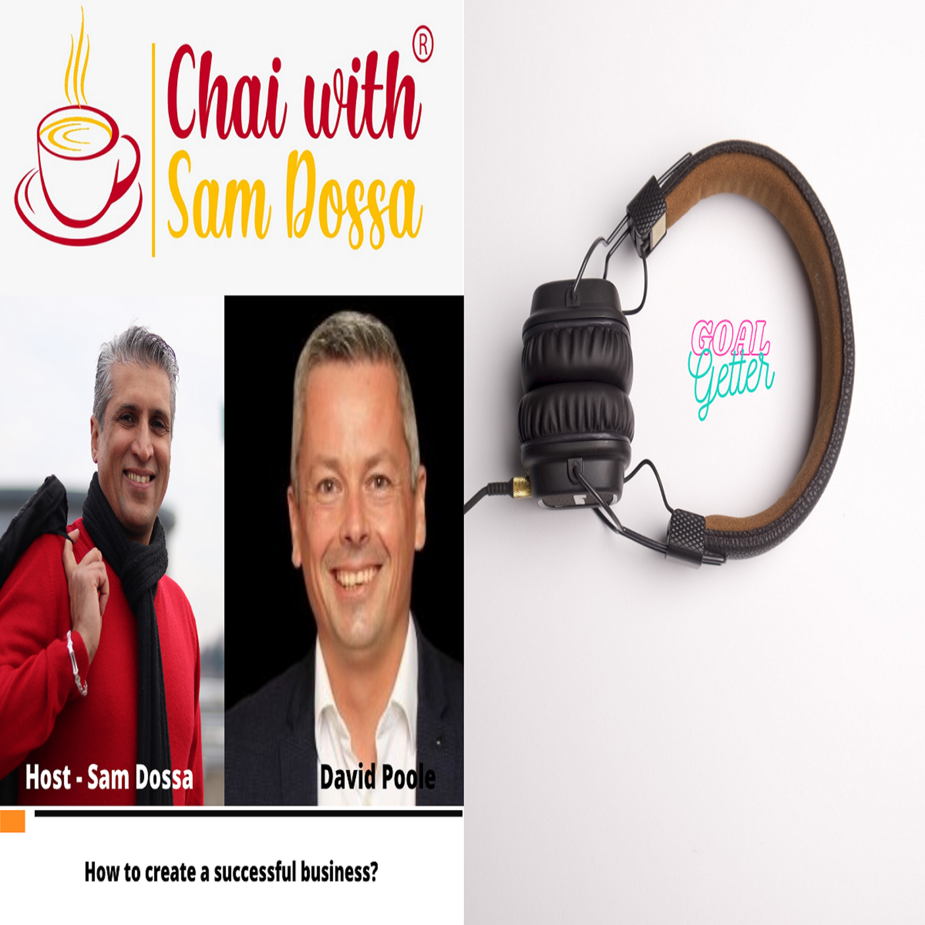 Chai with Sam Dossa ®