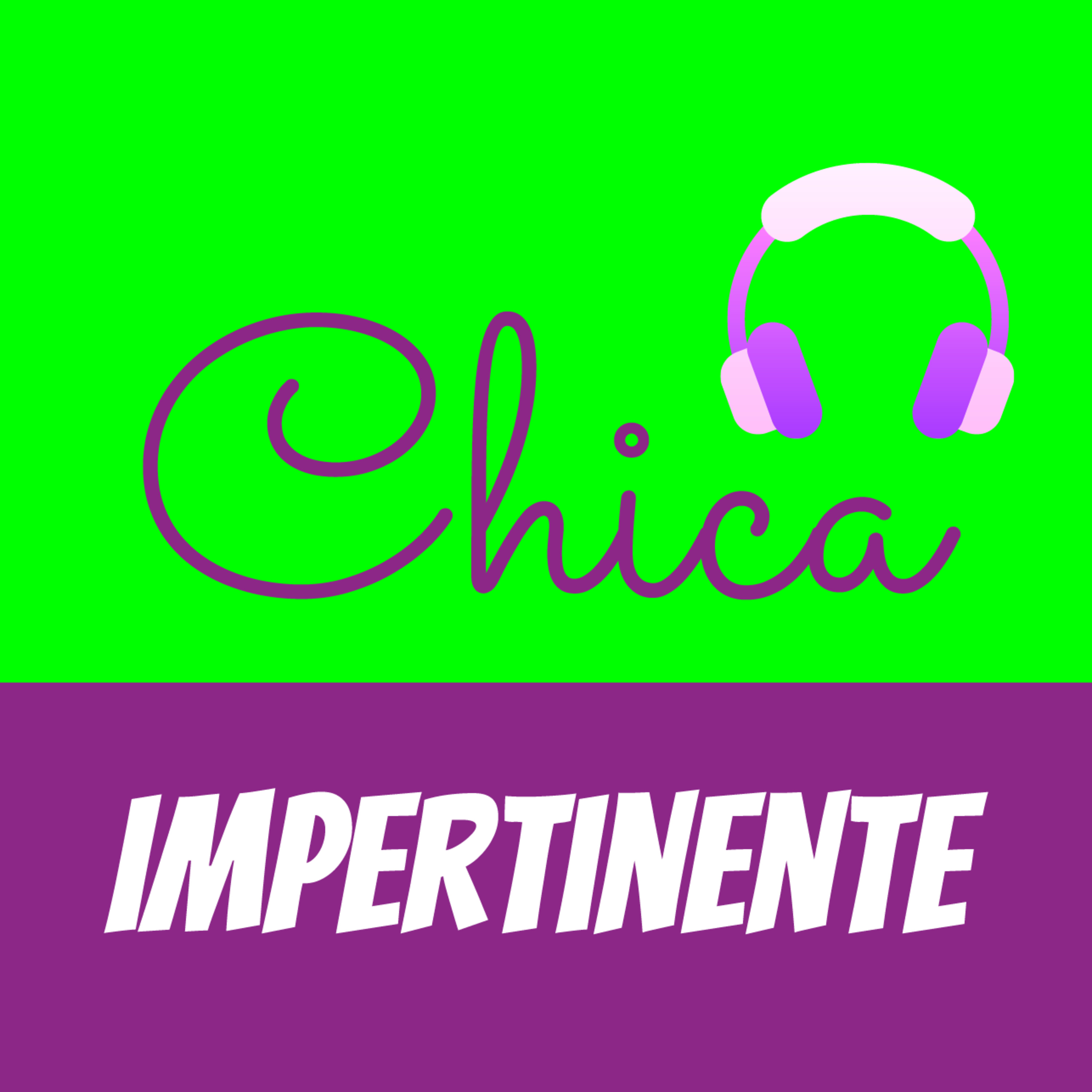 Chica Impertinente