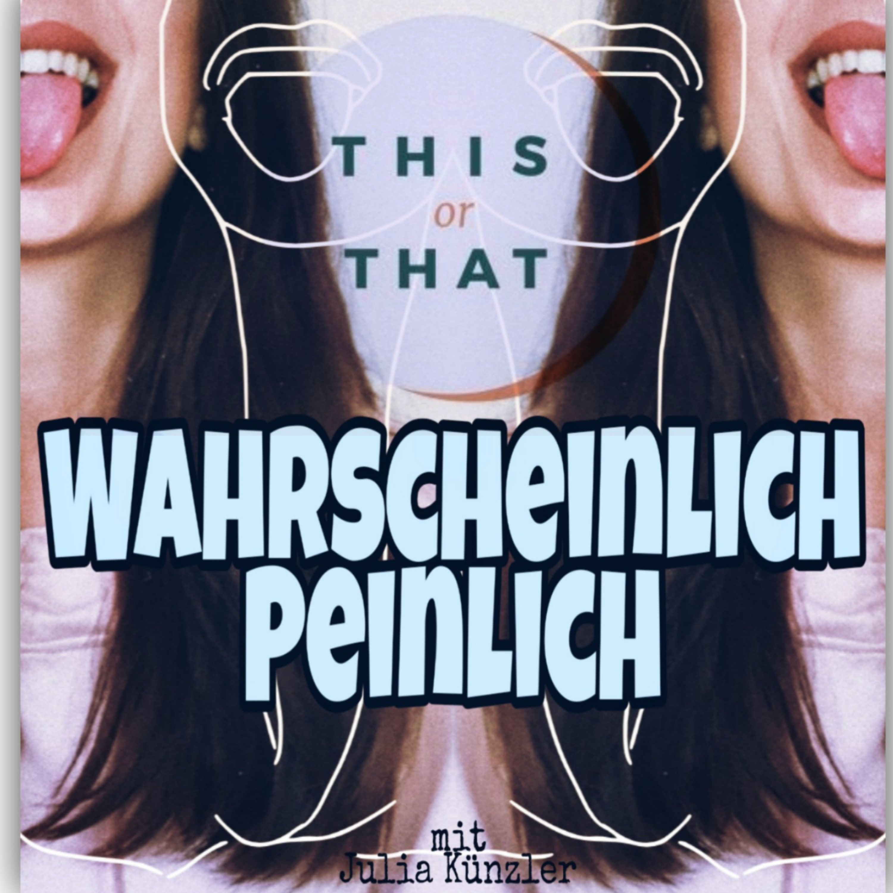 Wahrscheinlich Peinlich